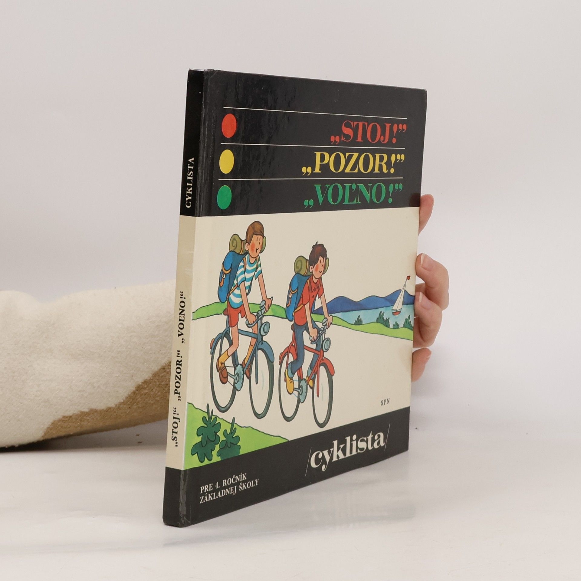 Josef Votruba Stoj! Pozor! Voľno! Cyklista