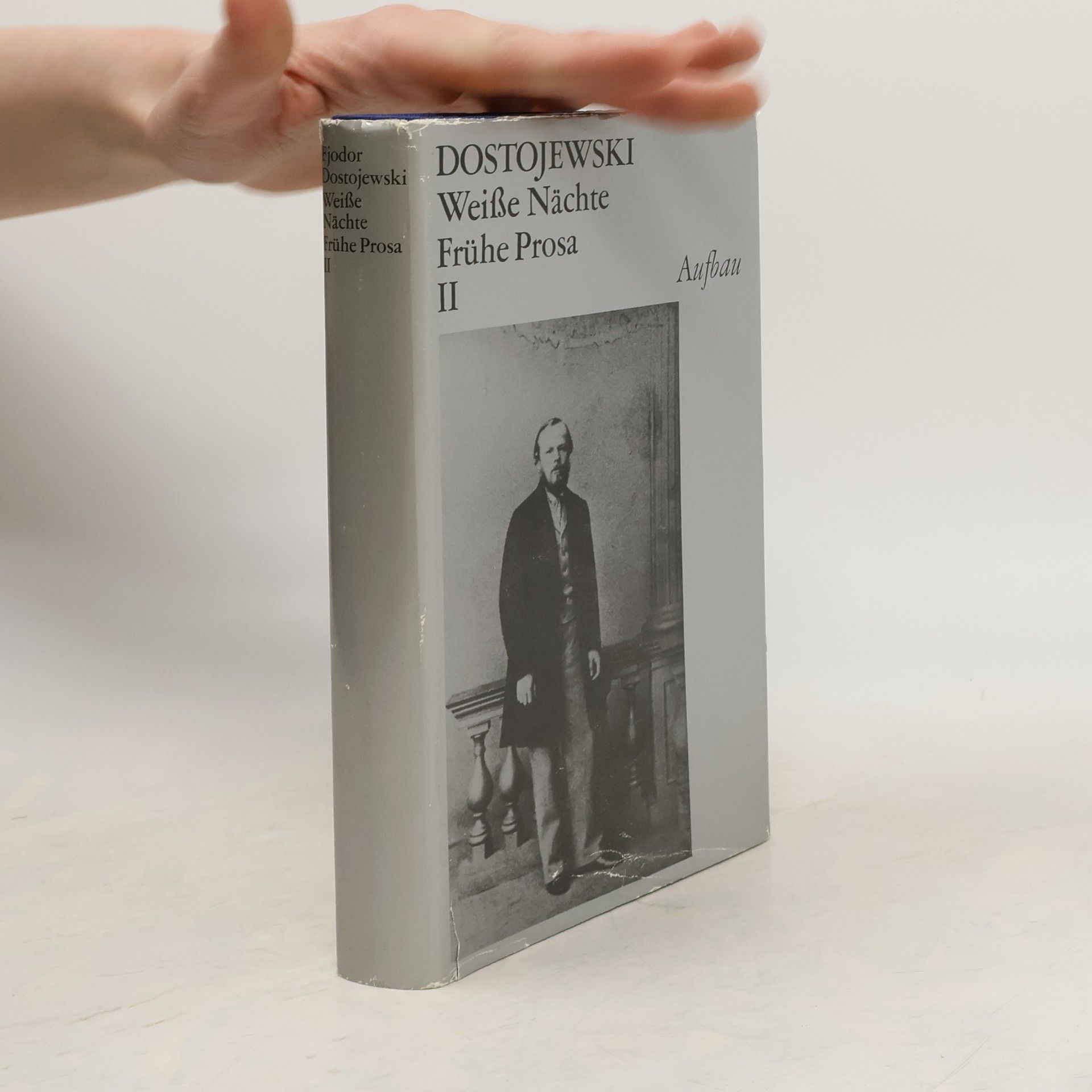 Fjodor Michajlovič Dostojevskij Weiße Nächte. Frühe Prosa II