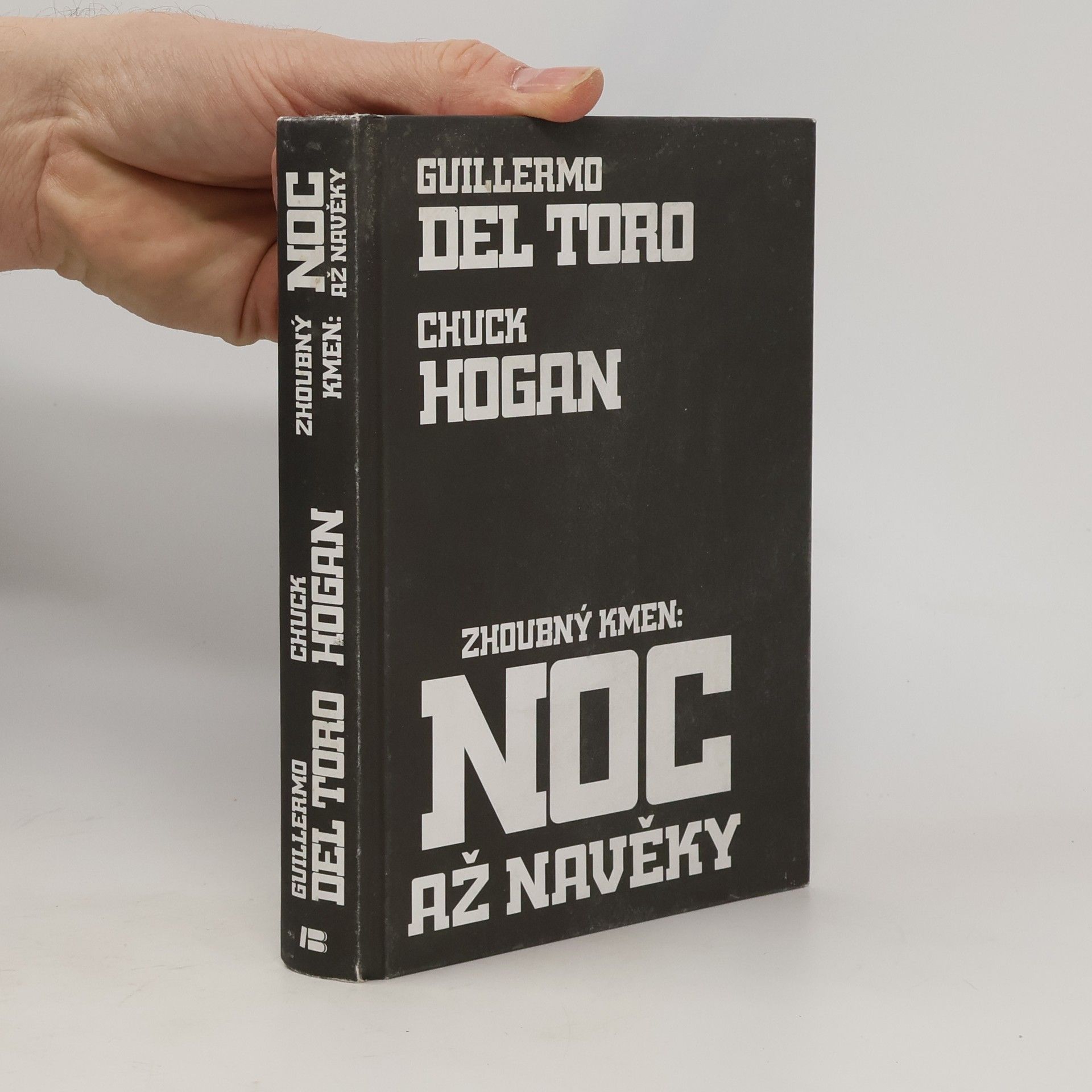 Guillermo del Toro Zhoubný kmen. Noc až navěky. Závěrečný díl trilogie