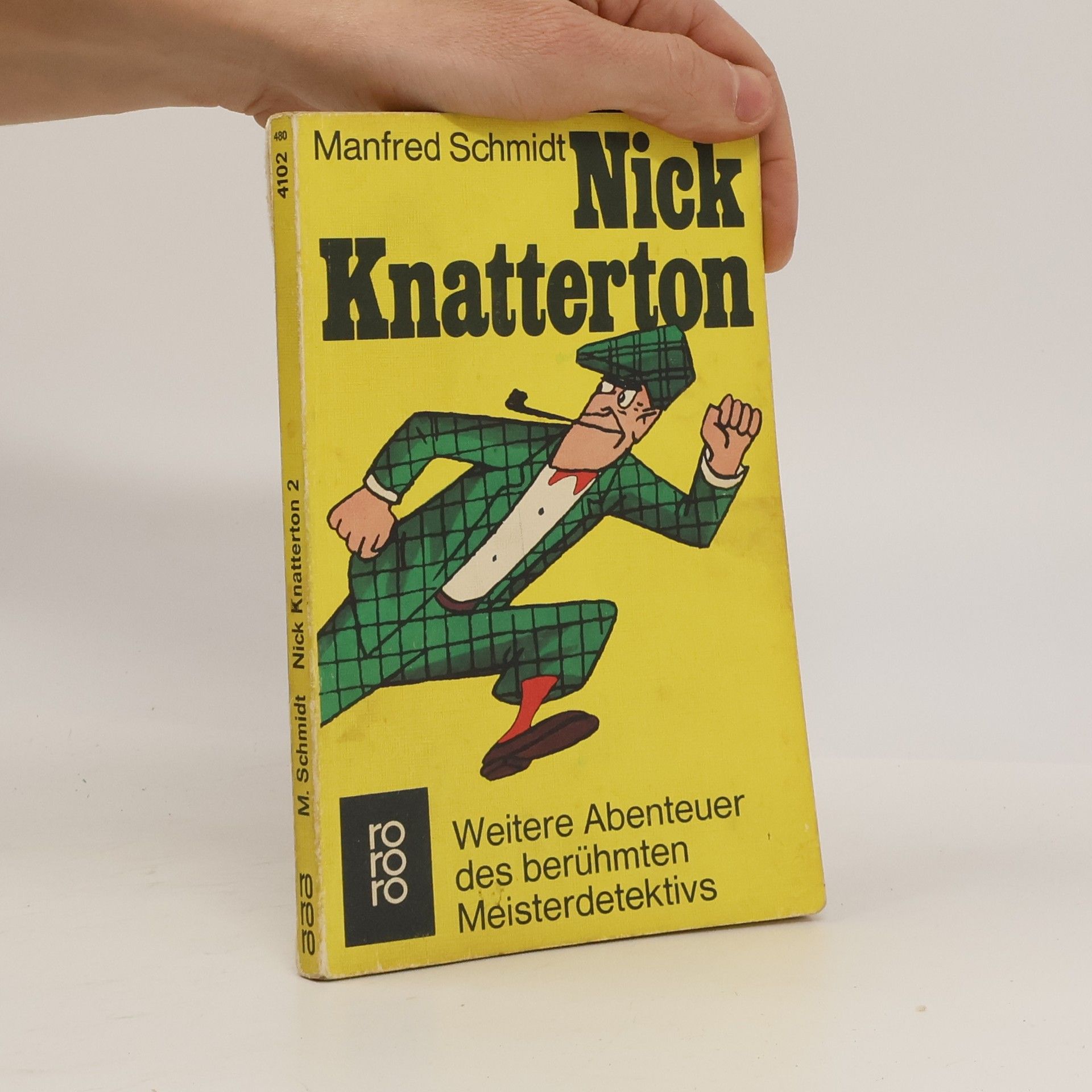 Manfred Schmidt Nick Knatterton 2. Weitere Abenteuer des berühmten Meisterdetektivs