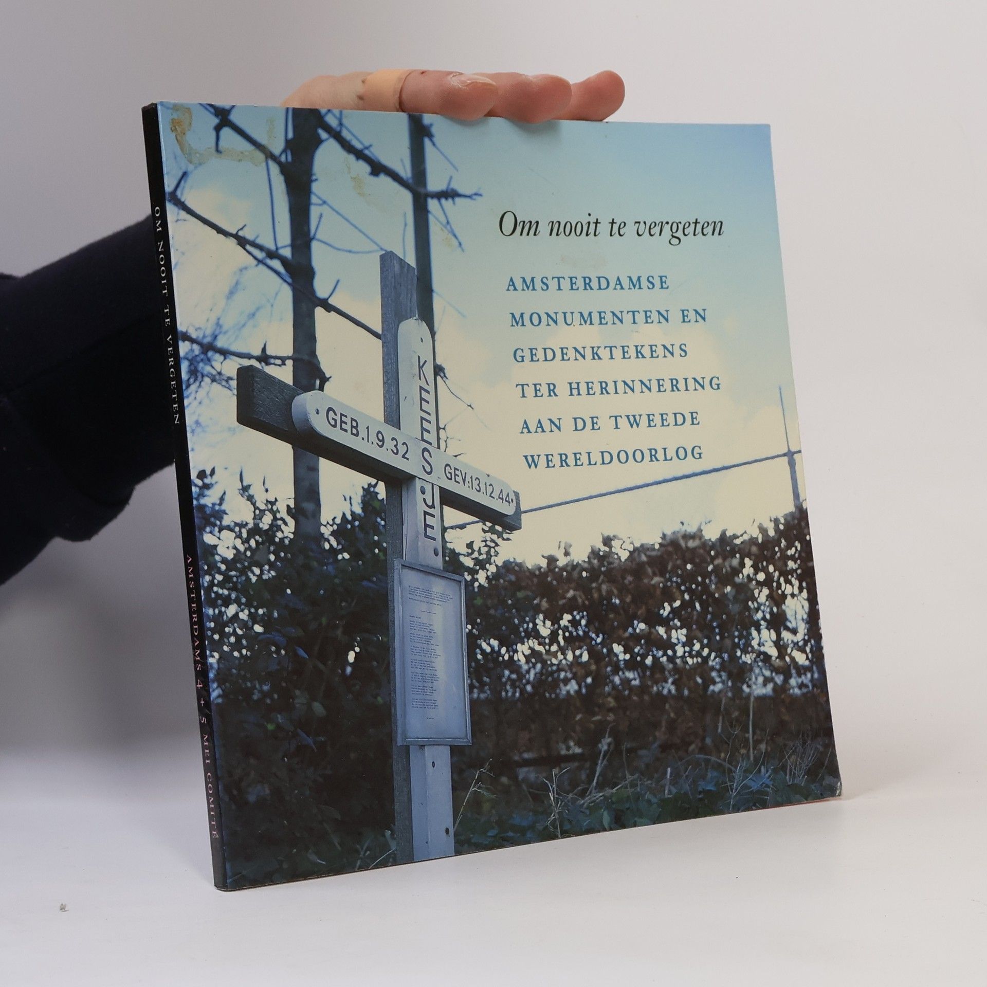 Mies Bouhuys Om nooit te vergeten