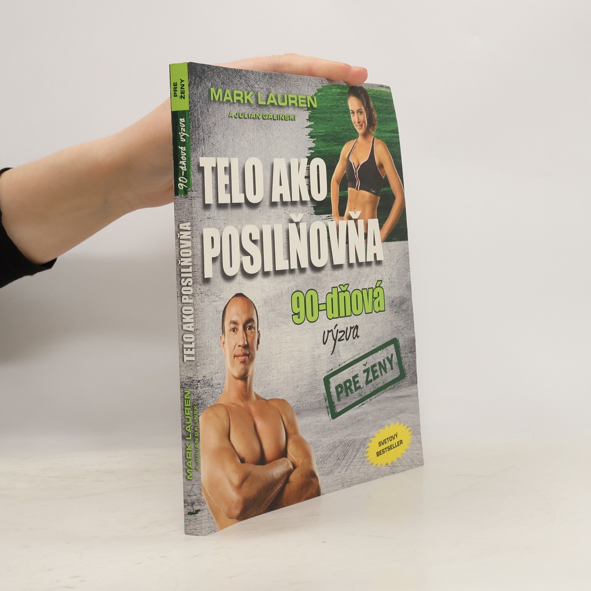 Mark Lauren Telo ako posilňovňa 90-dňová výzva pre ženy