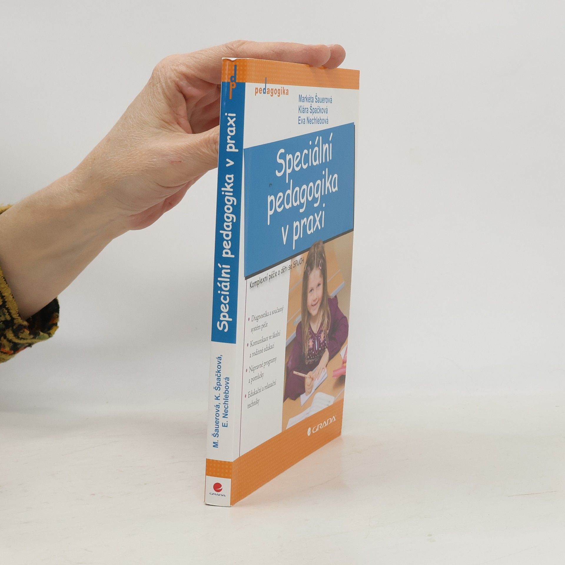 Markéta Švamberk Šauerová Speciální pedagogika v praxi
