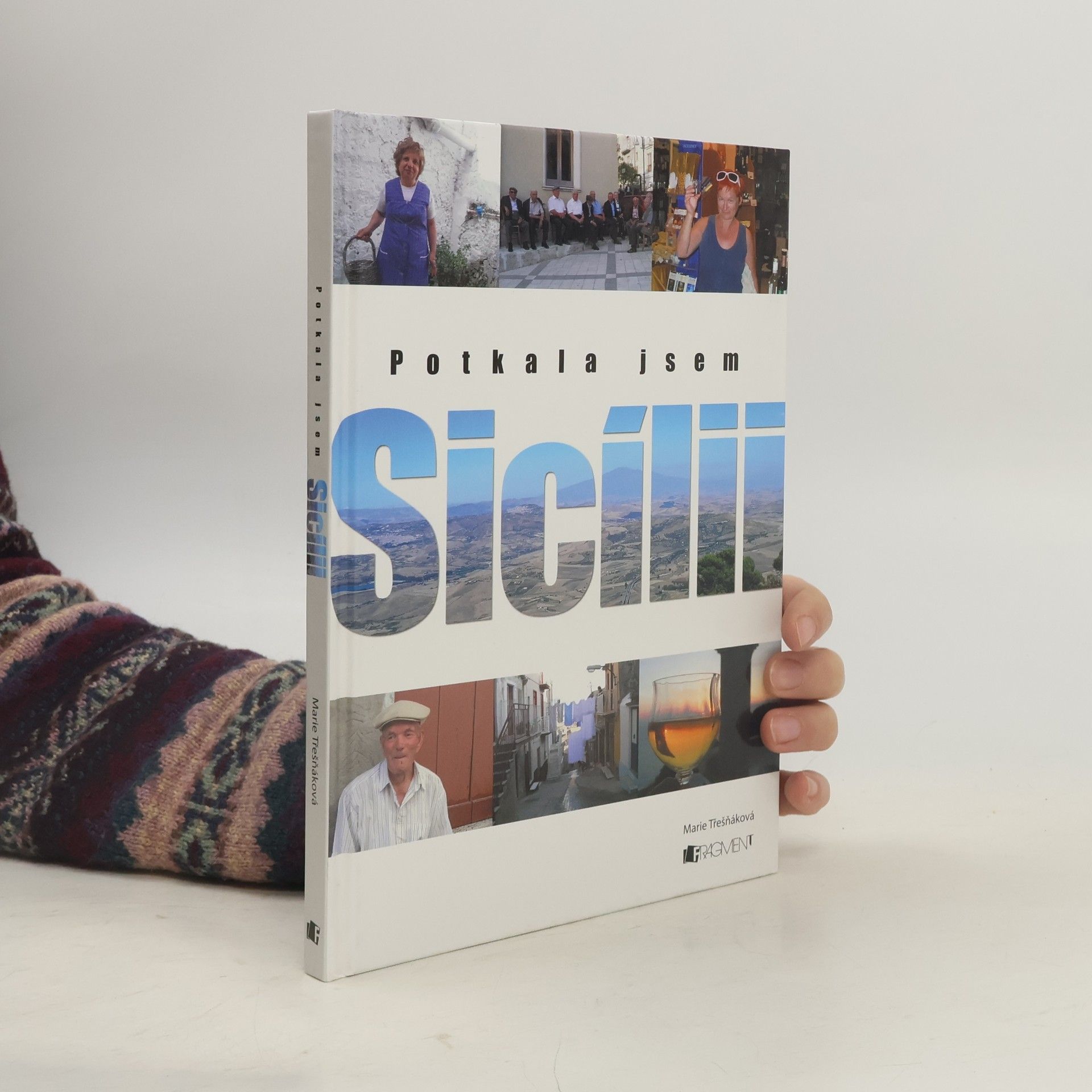 Potkala jsem Sicílii