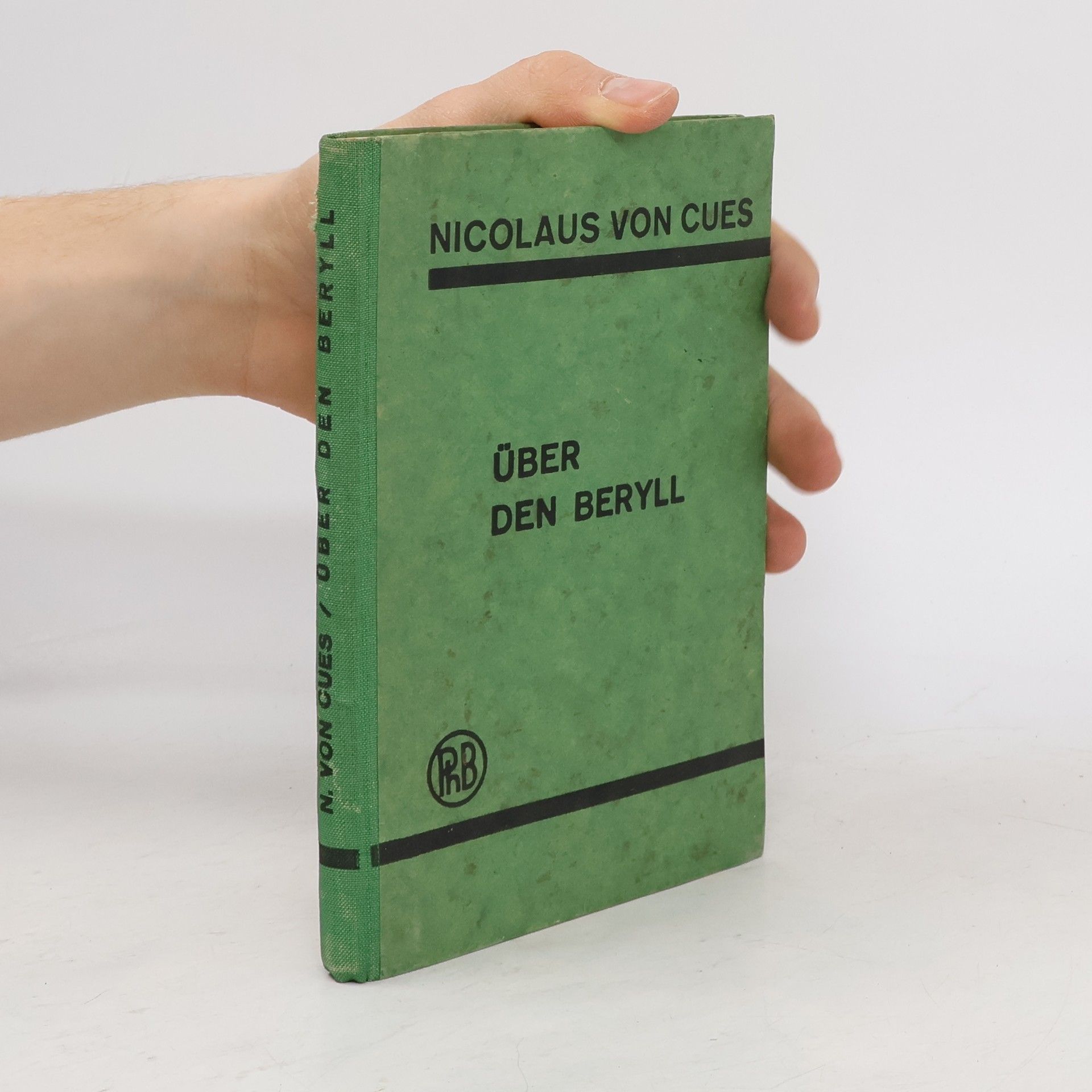 Nicolaus von Cues Über den Beryll