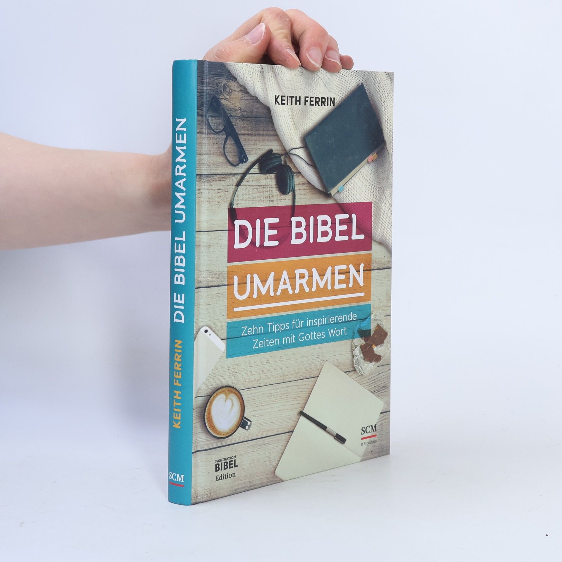 Keith Ferrin Die Bibel umarmen