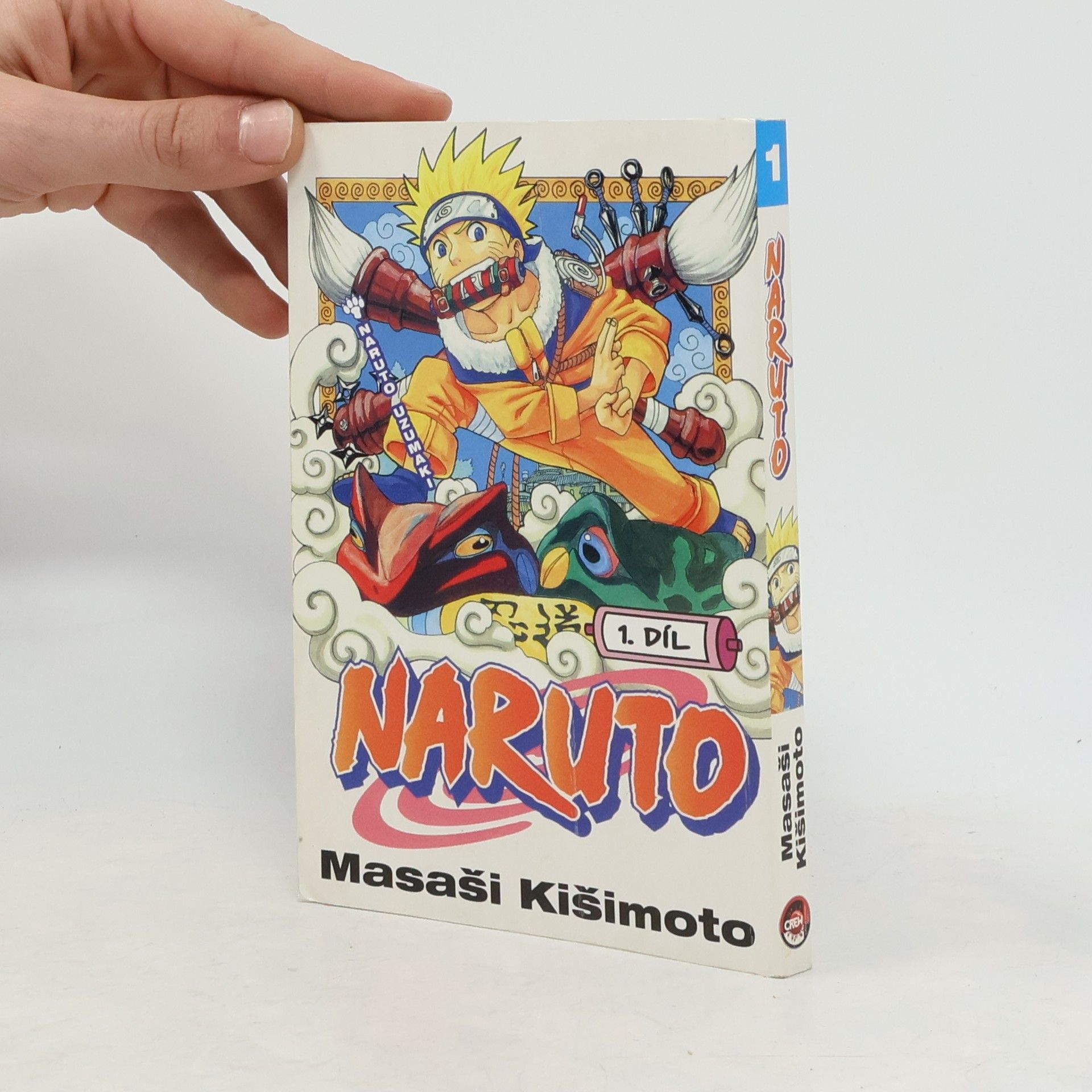 Masashi Kishimoto Naruto Uzumaki. Naruto 1. díl