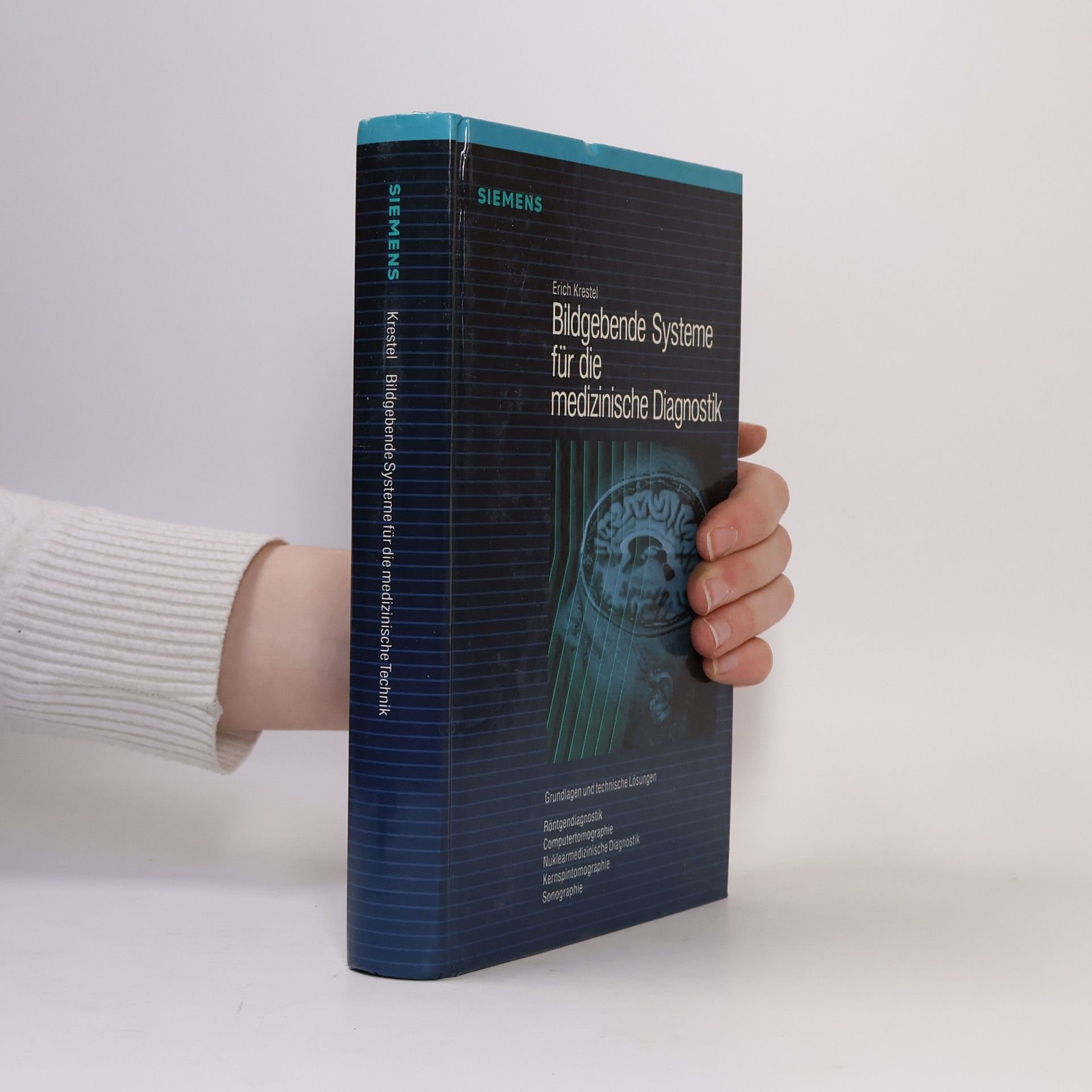 Erich Krestel Bildgebende Systeme für die medizinische Diagnostik