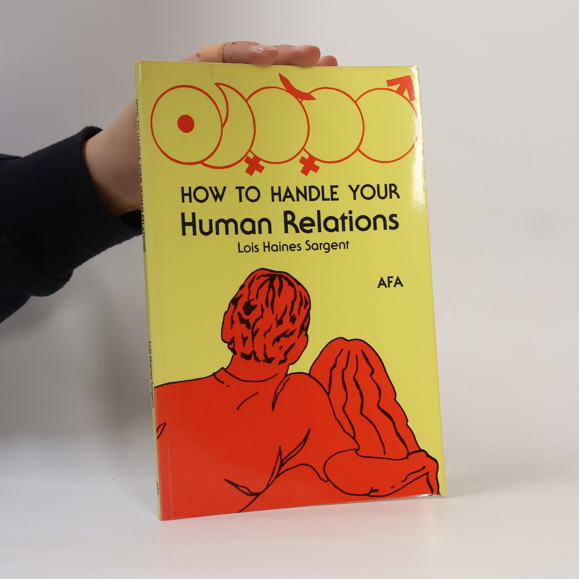 Lois Haines Sargent How to Handle Your Human Relations