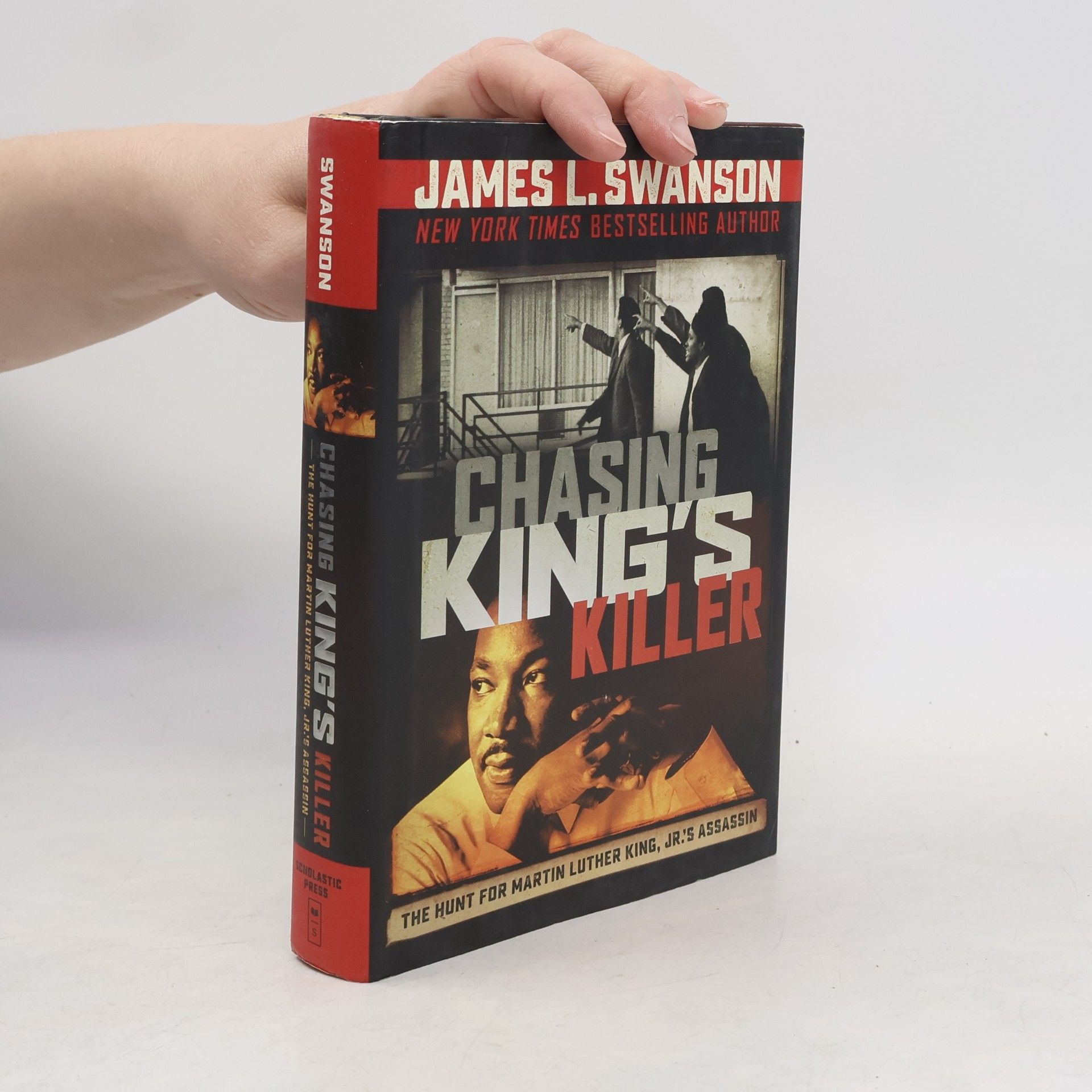 James L. Swanson Chasing King's Killer