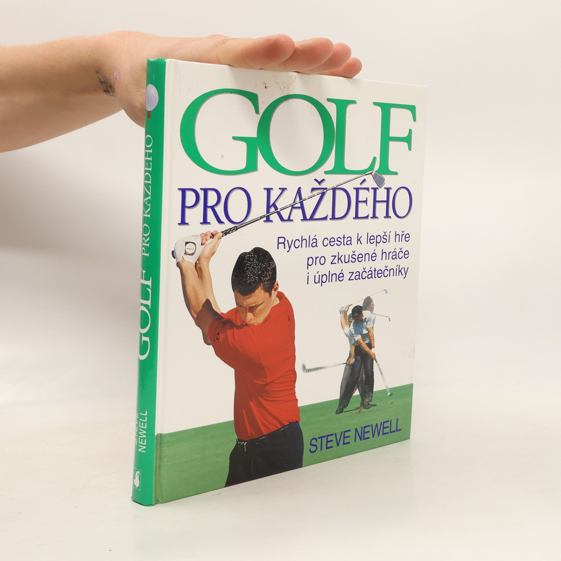 Steve Newell Golf pro každého