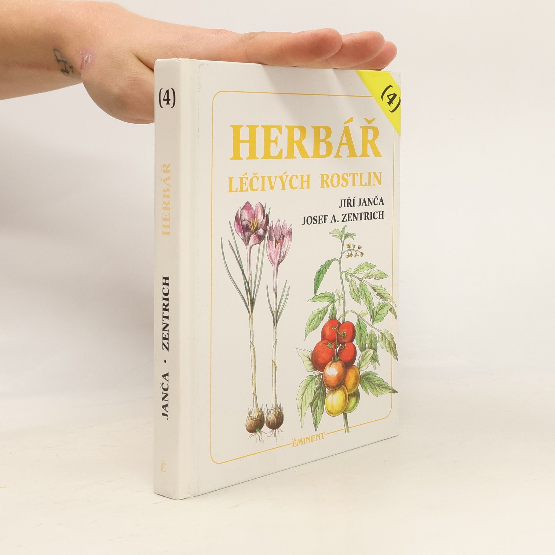 Josef Antonín Zentrich Herbář léčivých rostlin. 4. díl