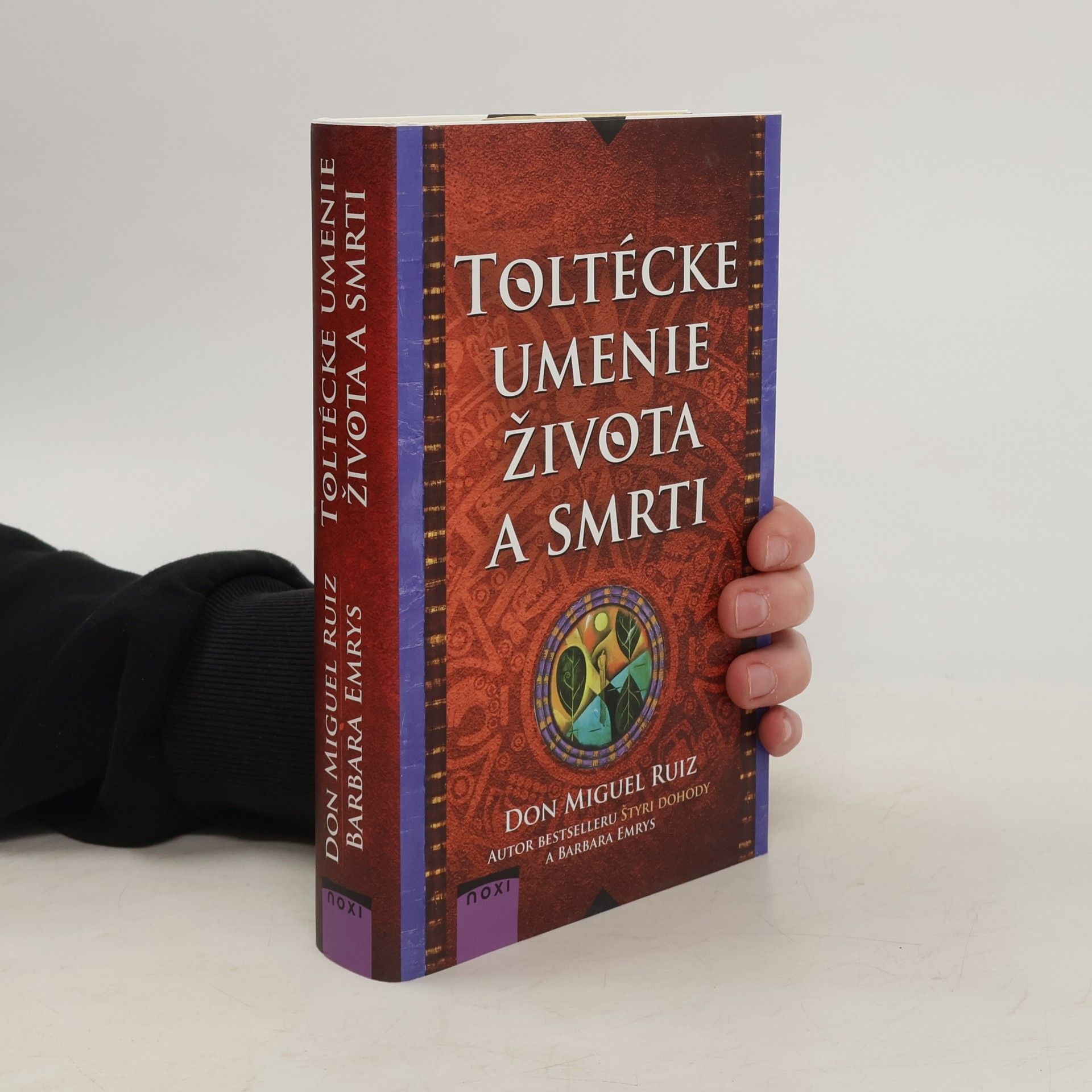 Don Miguel Ruiz Toltécke umenie života a smrti