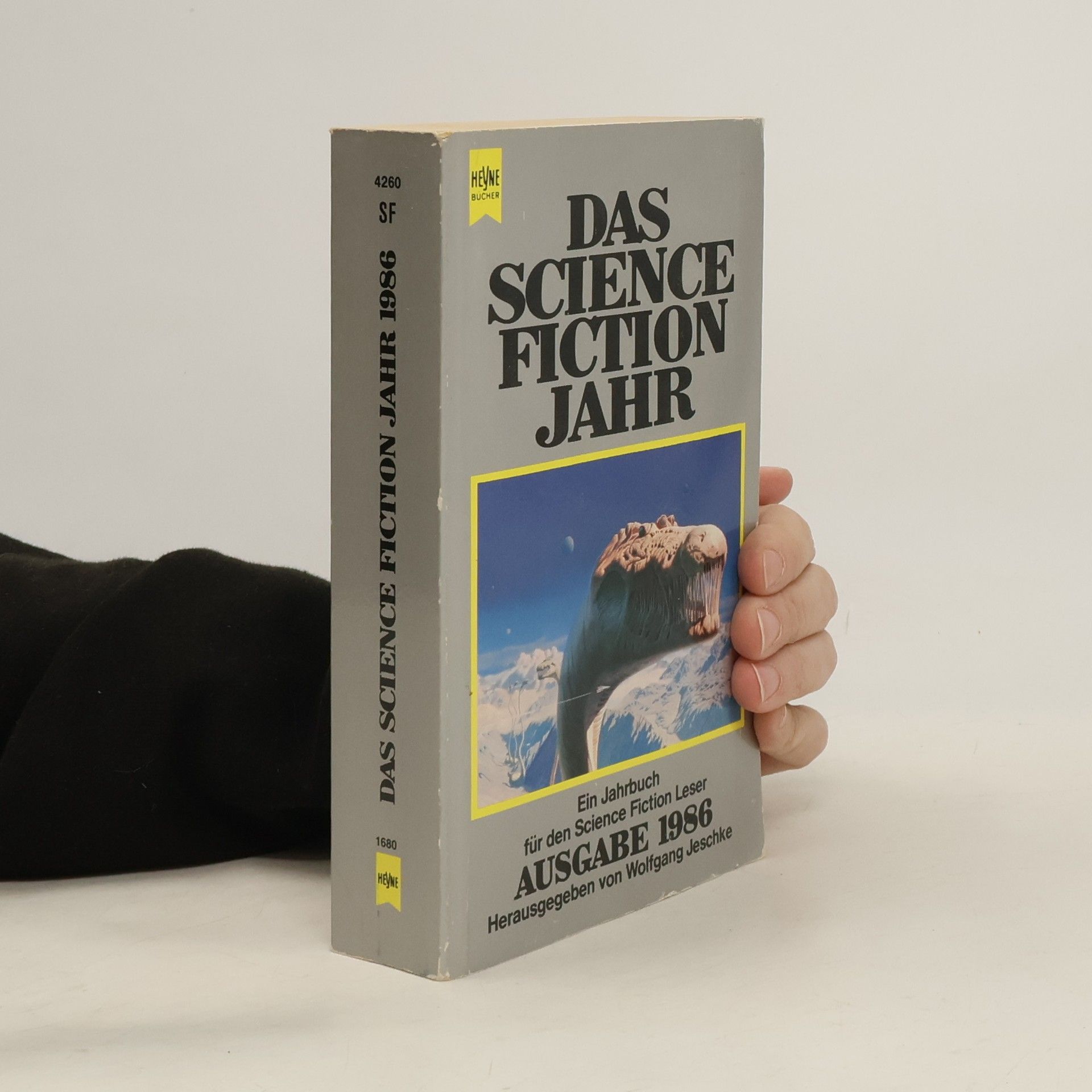 Wolfgang Jeschke Das Science Fiction Jahr 1, 1986. Ein Jahrbuch für den Science Fiction Leser