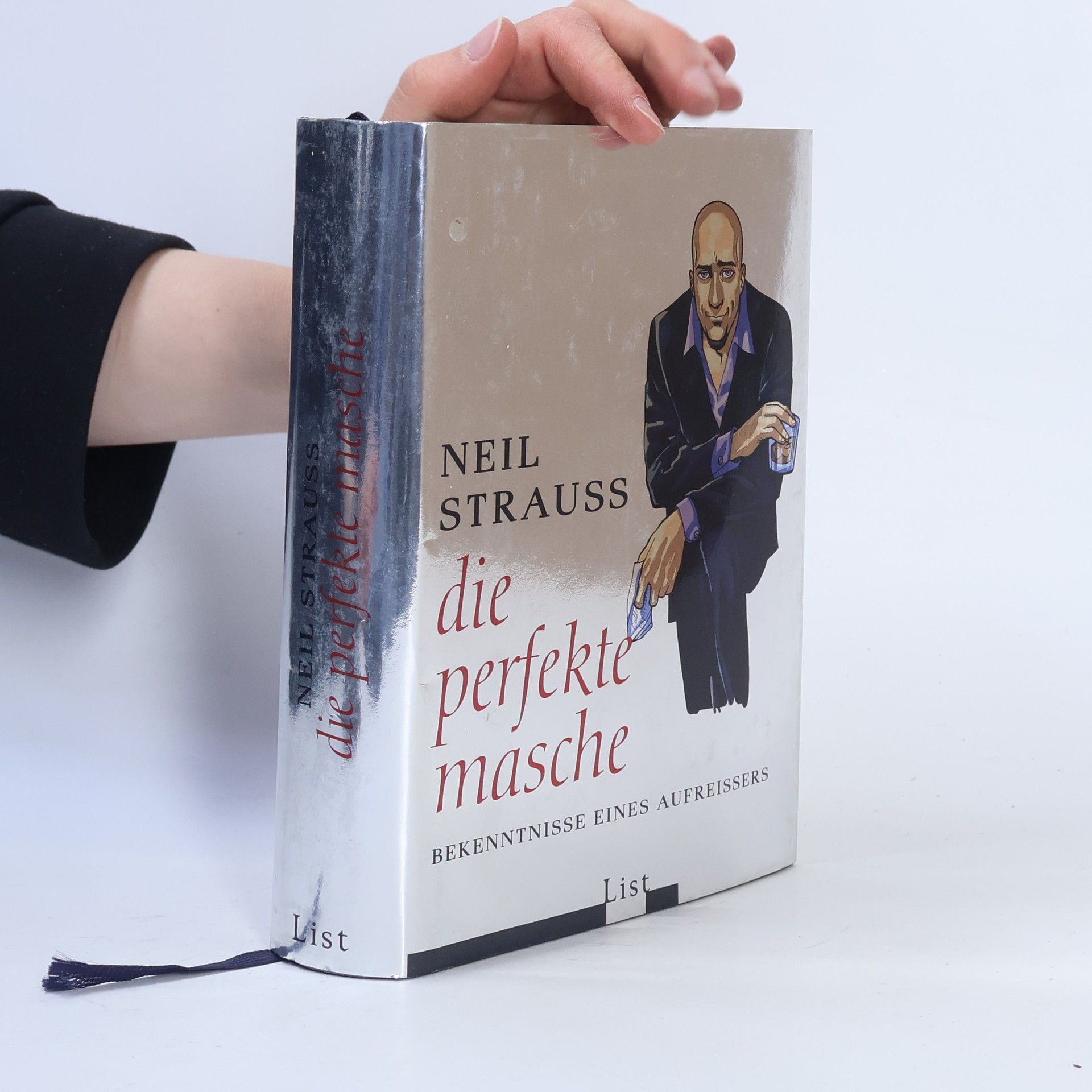 Neil Strauss Die perfekte Masche