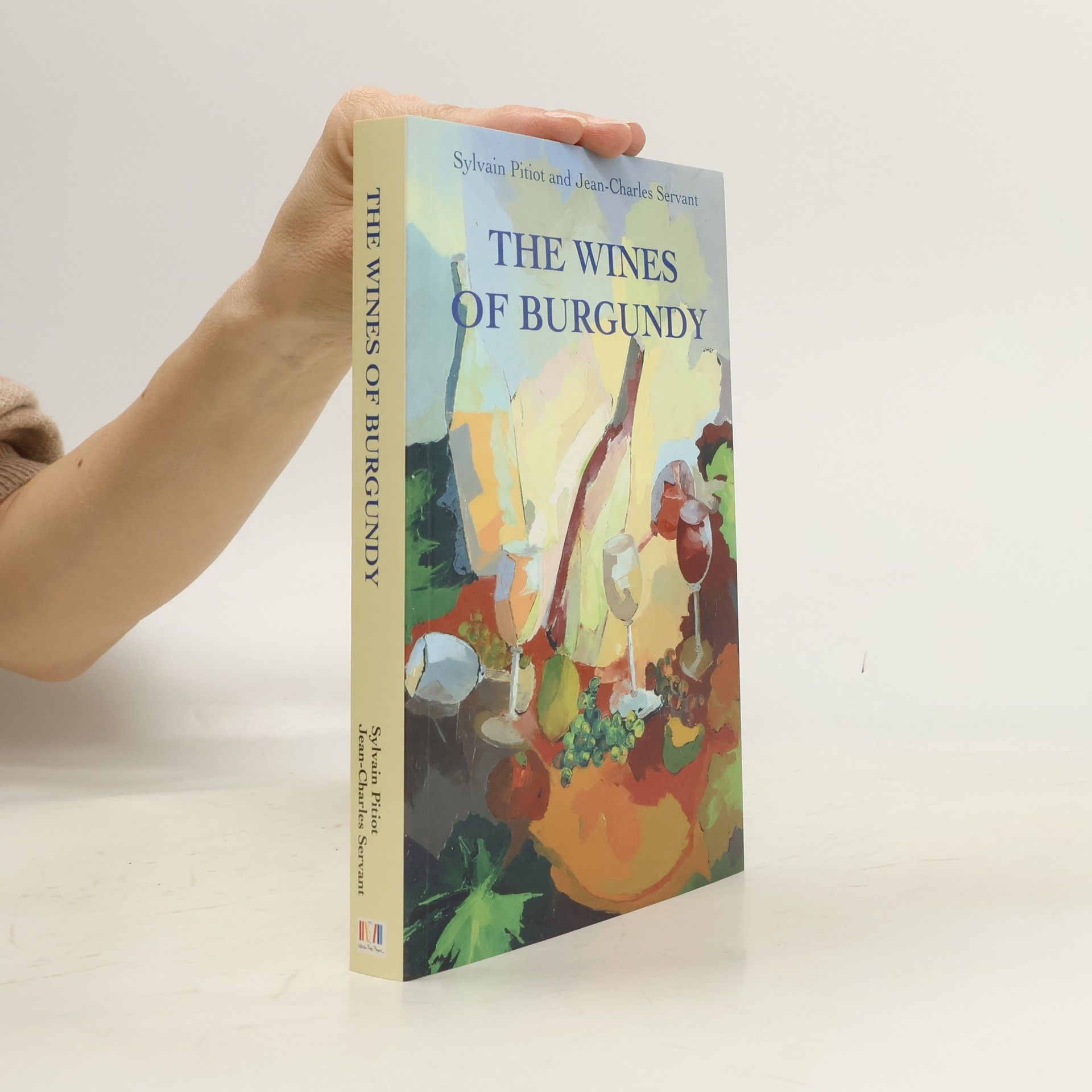 Kolektív autorov The wines of burgundy