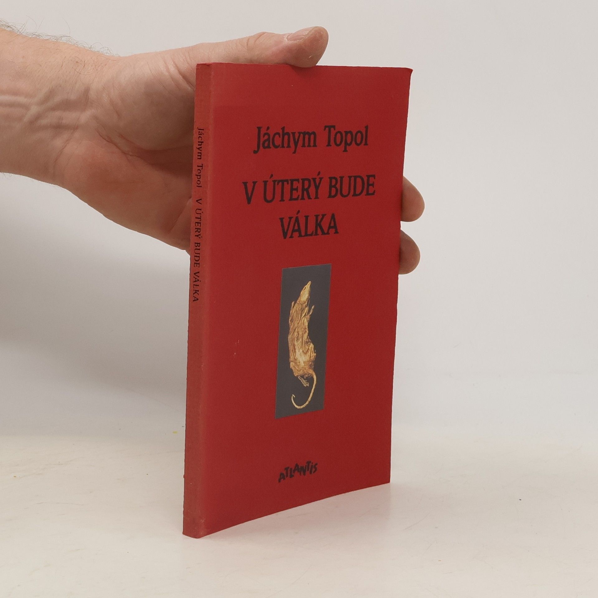 Jáchym Topol V úterý bude válka