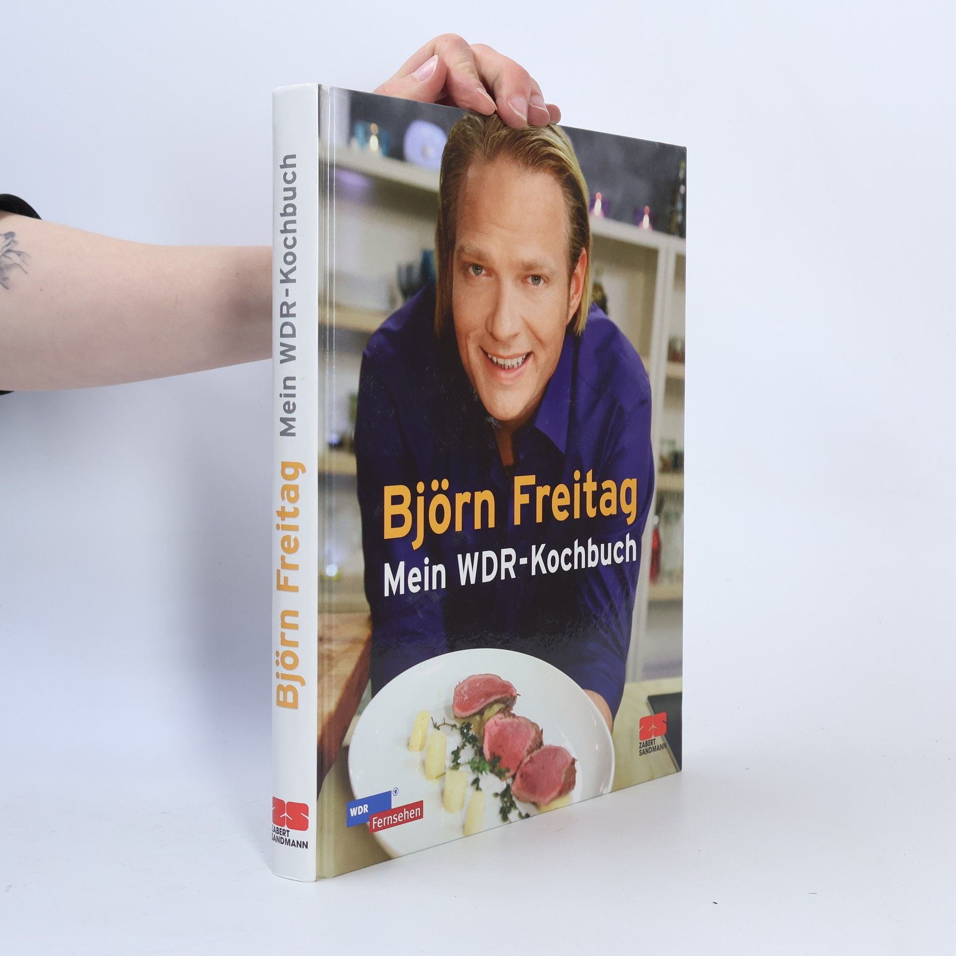 Björn Freitag Mein WDR-Kochbuch