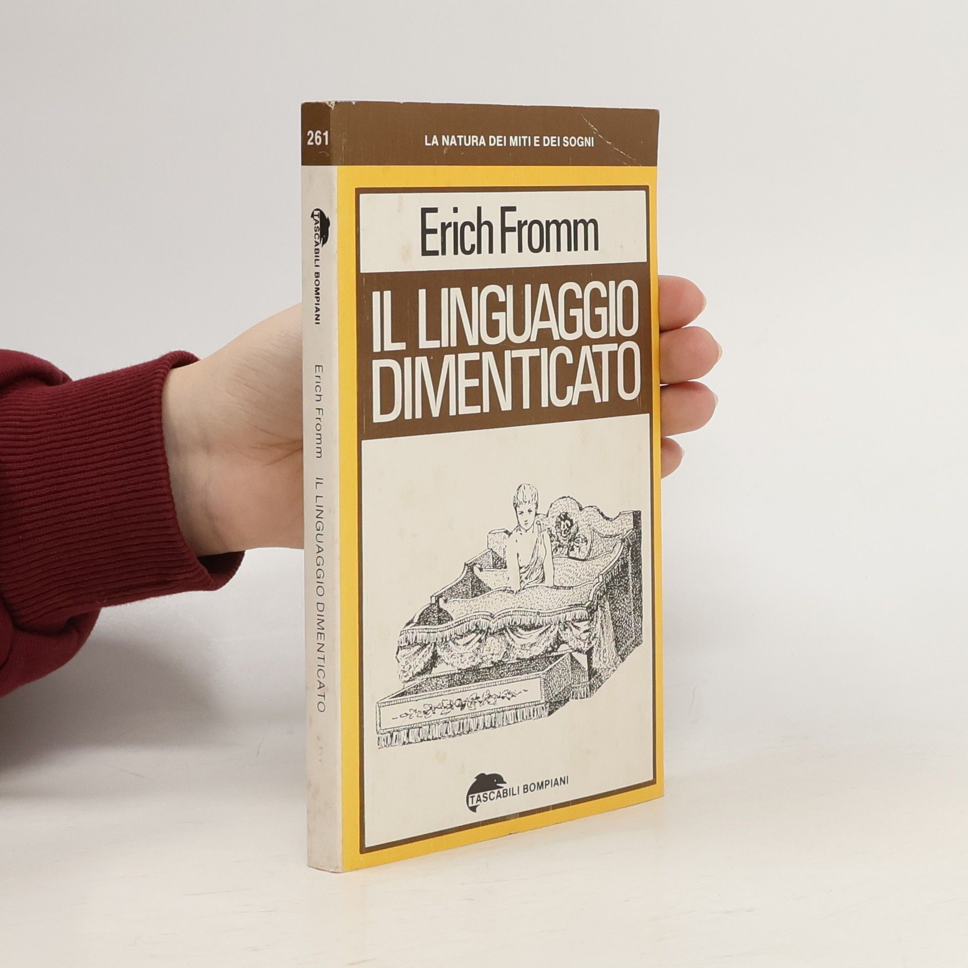 Erich Fromm Il linguaggio dimenticato