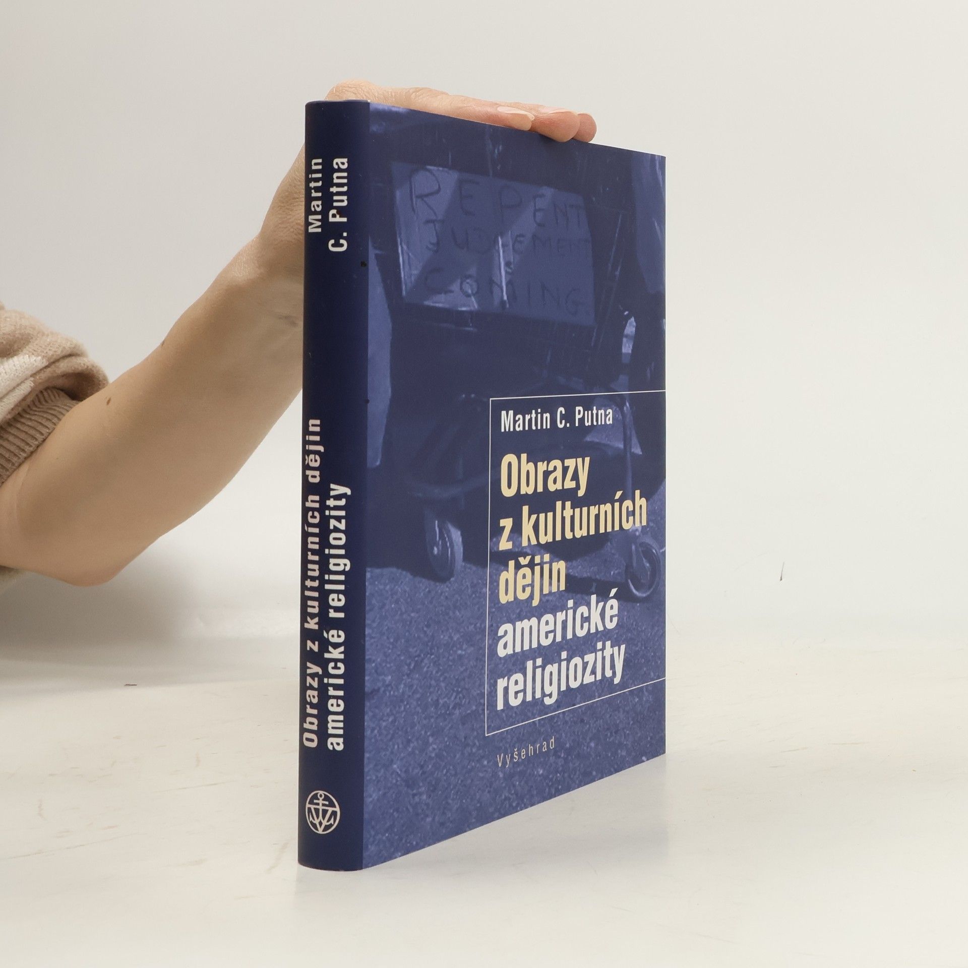 Martin C. Putna Obrazy z kulturních dějin americké religiozity