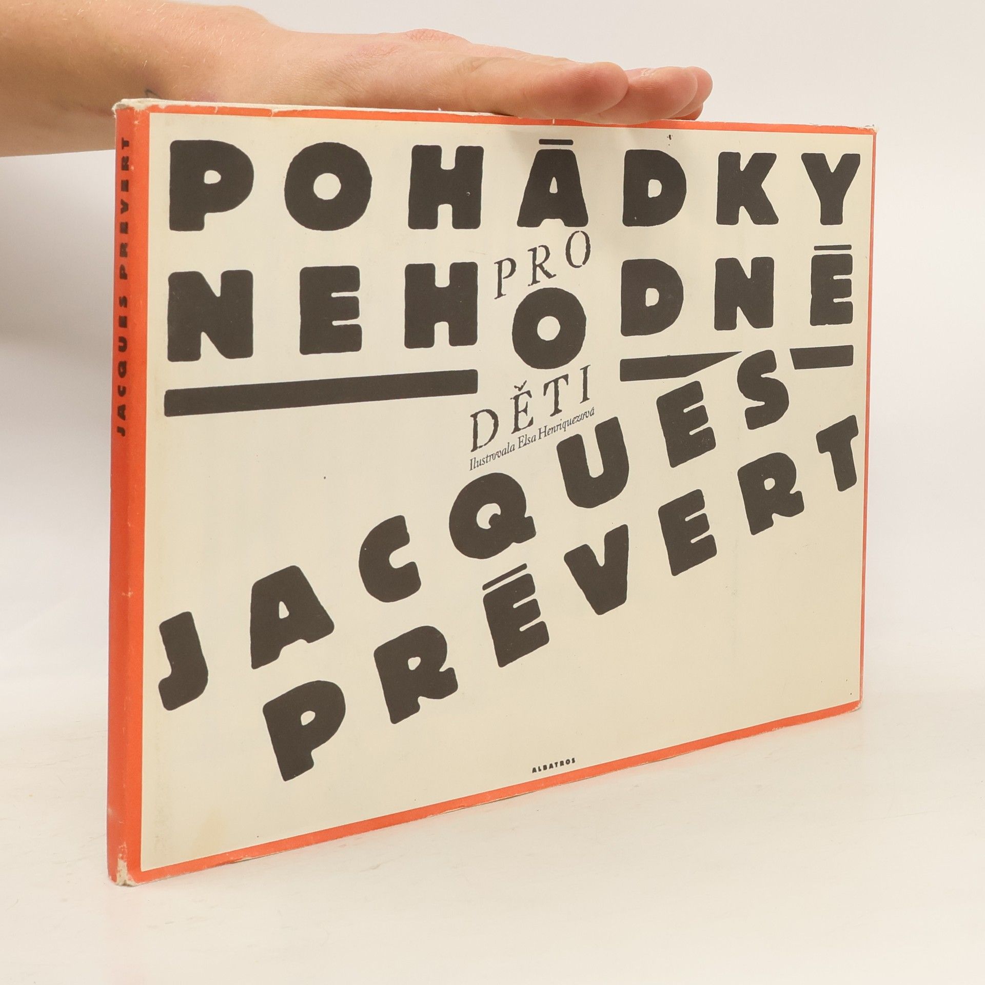 Jacques Prévert Pohádky pro nehodné děti