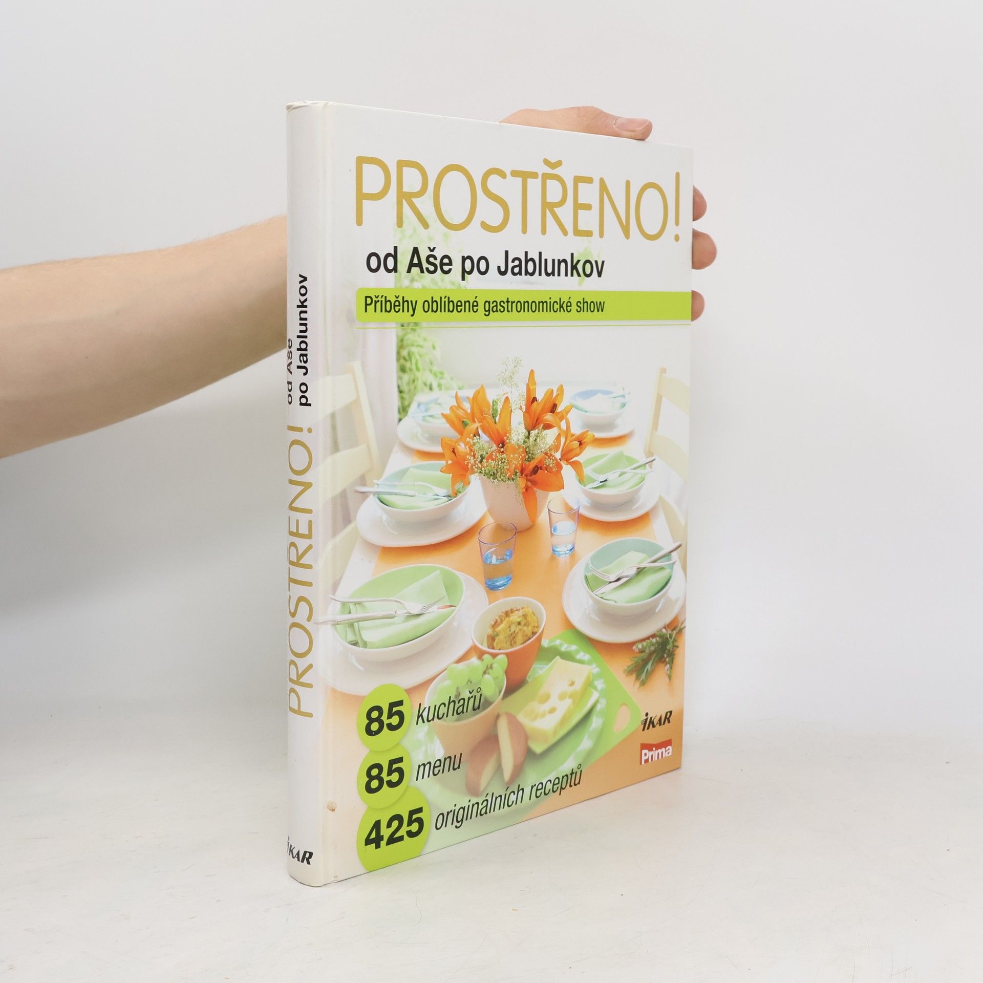 Marie Formáčková Prostřeno! Prostřeno s TV Prima od Aše po Jablunkov