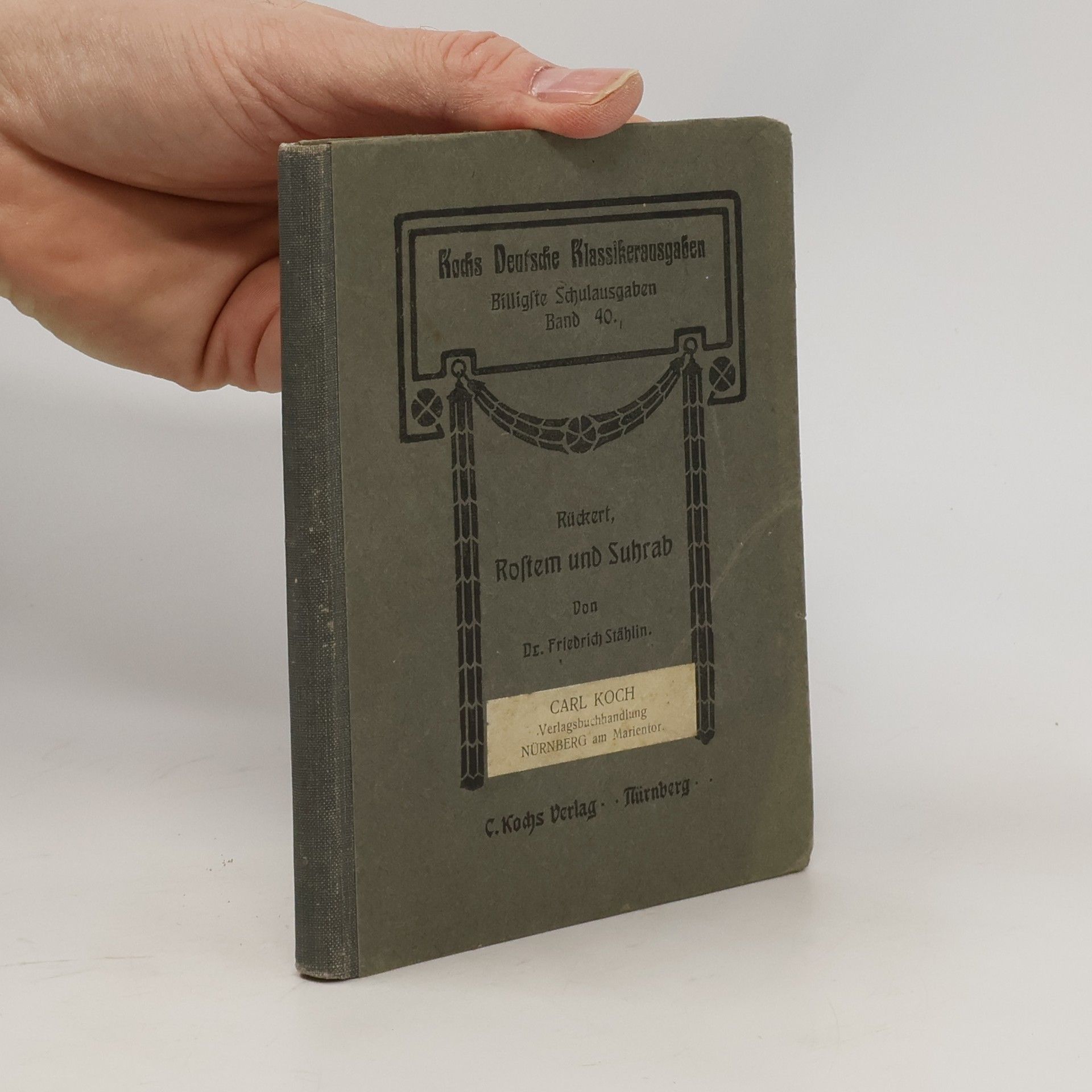 Friedrich Rückert Rostem und Suhrab