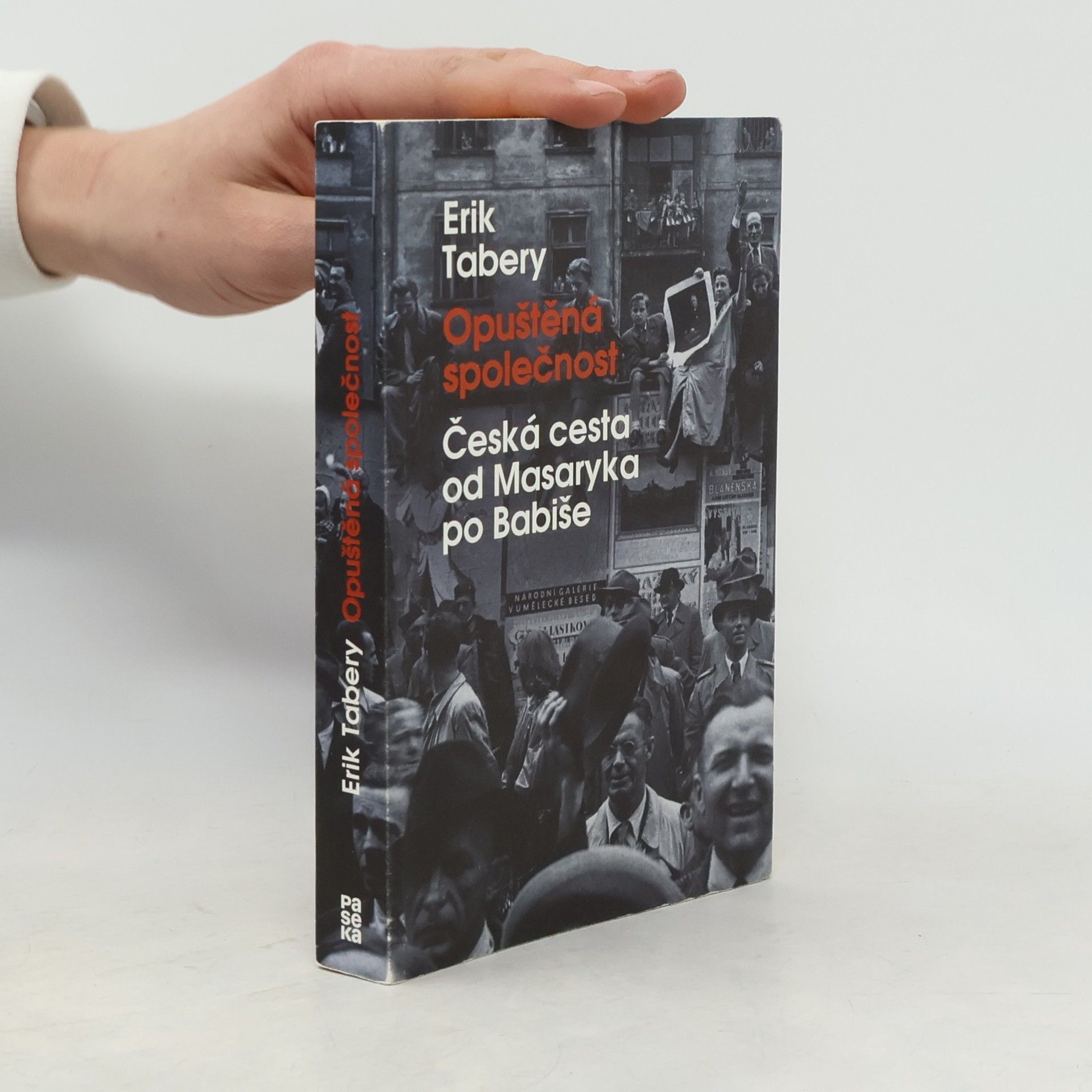 Erik Tabery Opuštěná společnost