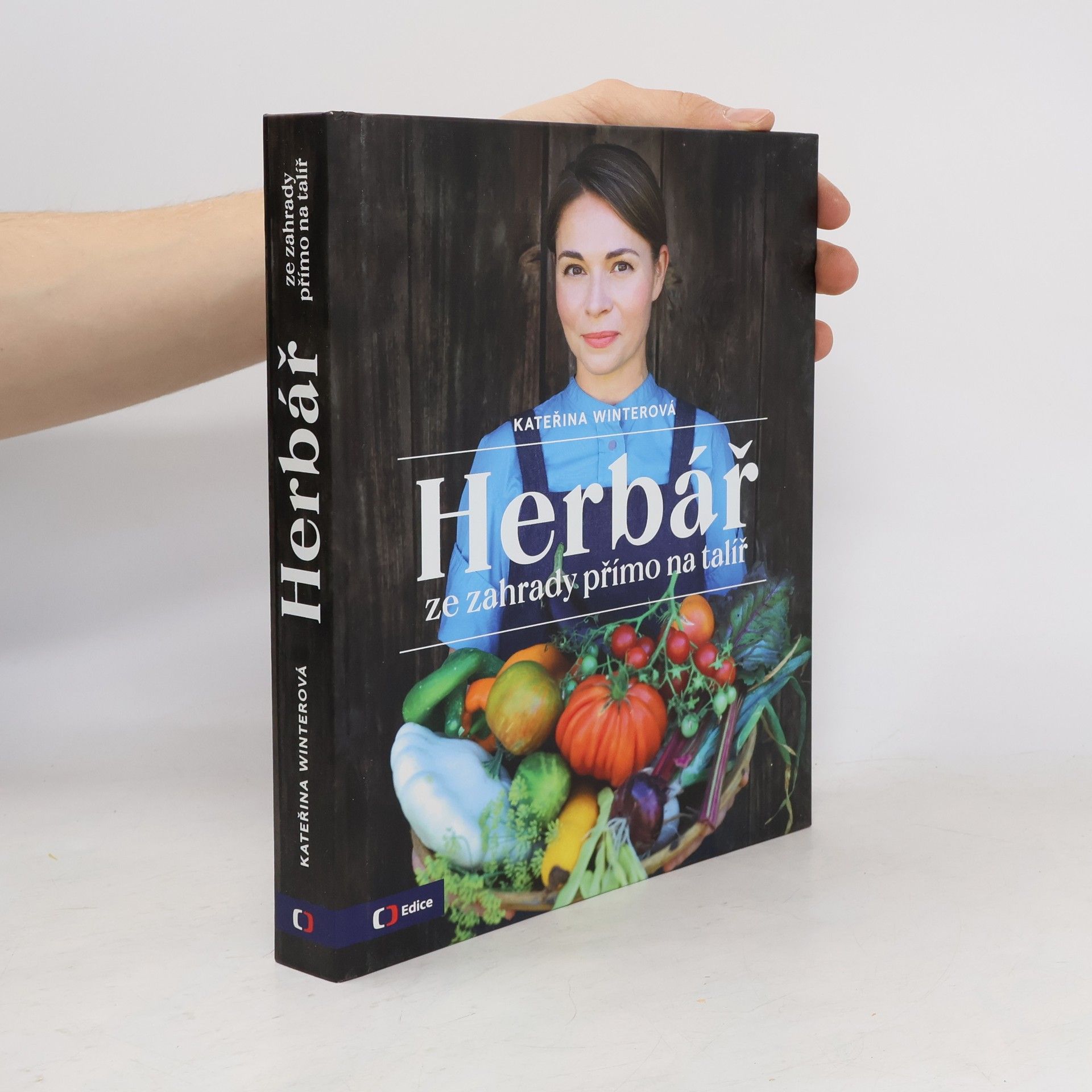 Herbář : ze zahrady přímo na talíř