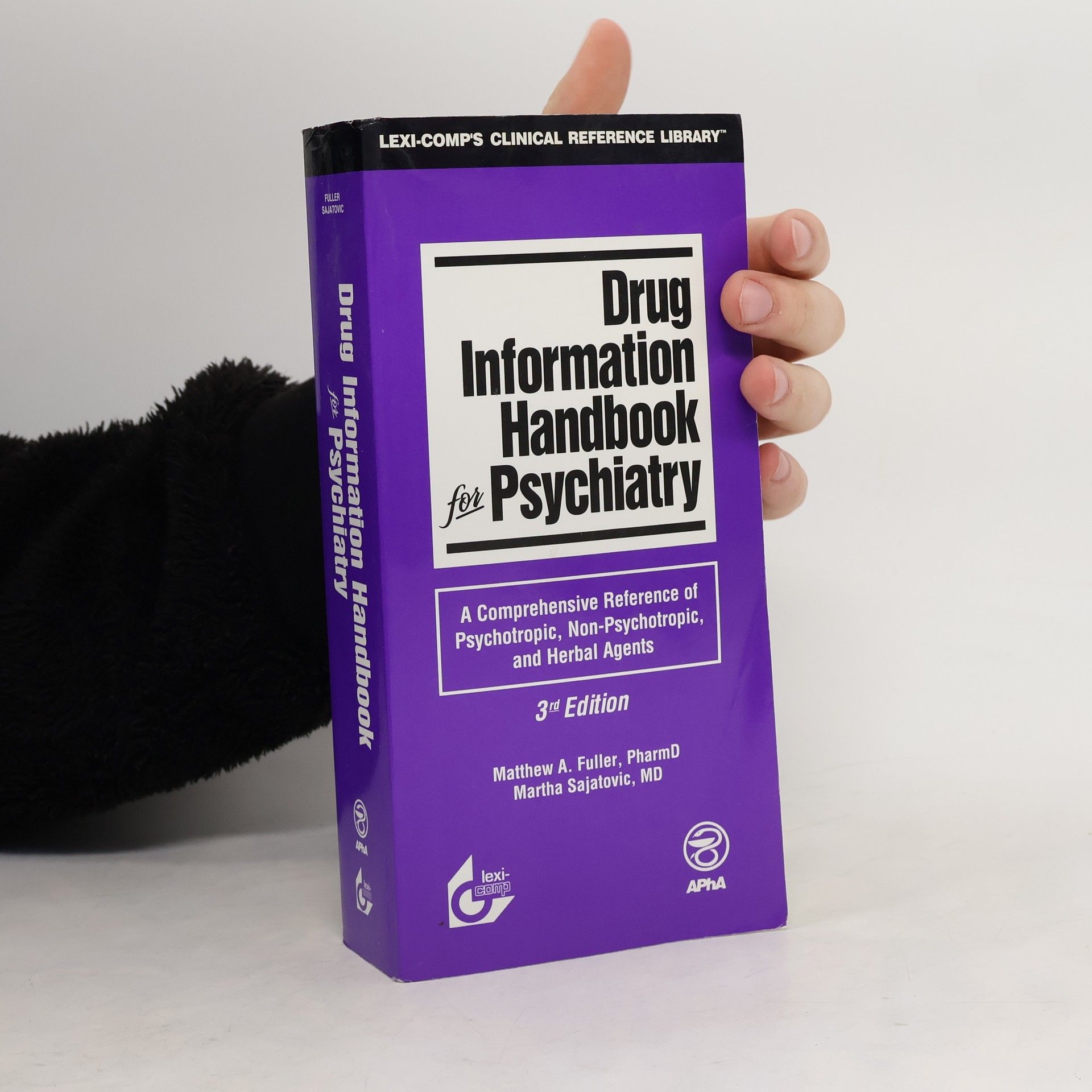 Matthew A. Fuller Lexi-Comp's Clinical Reference Library: Drug Information Handbook for Psychiatry
