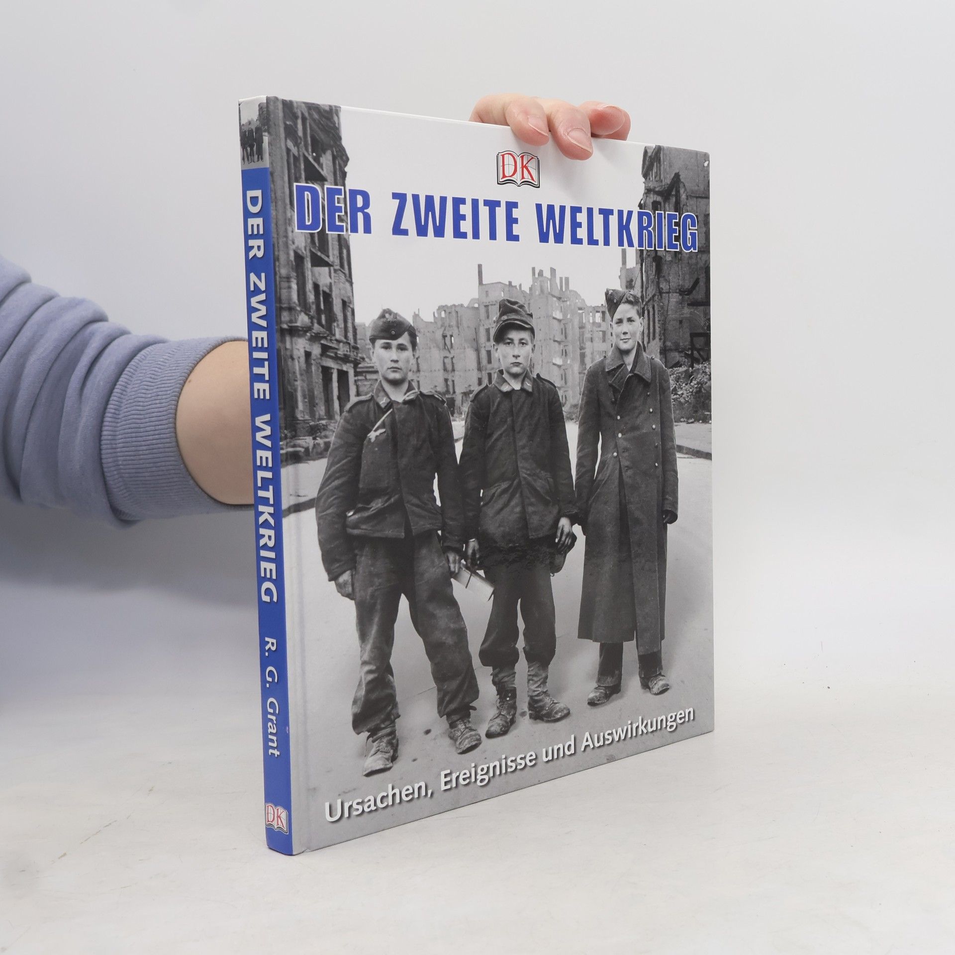 Reg G. Grant Der Zweite Weltkrieg