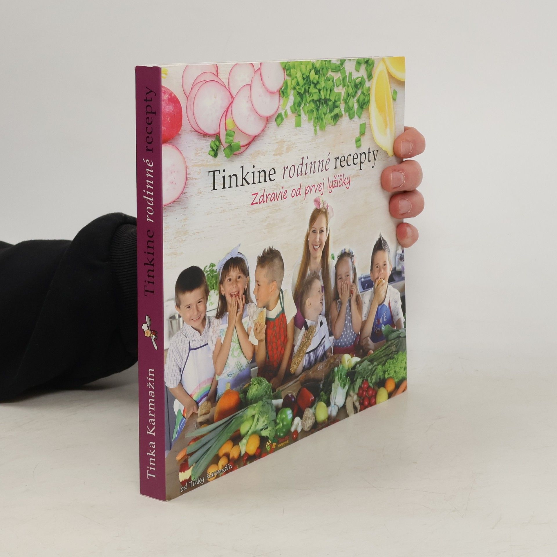 Tinka Karmažín Tinkine rodinné recepty