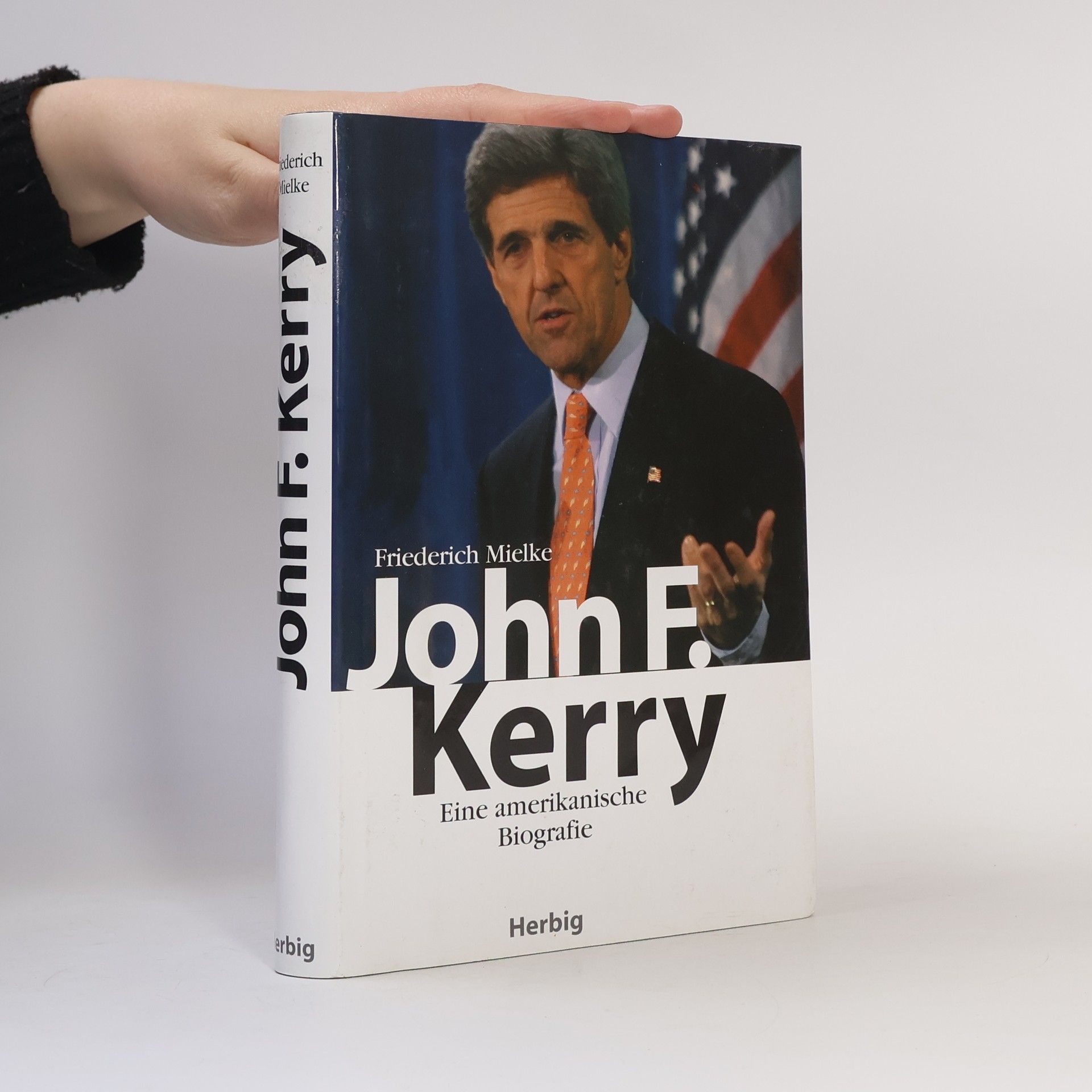 Friederich Mielke John F. Kerry