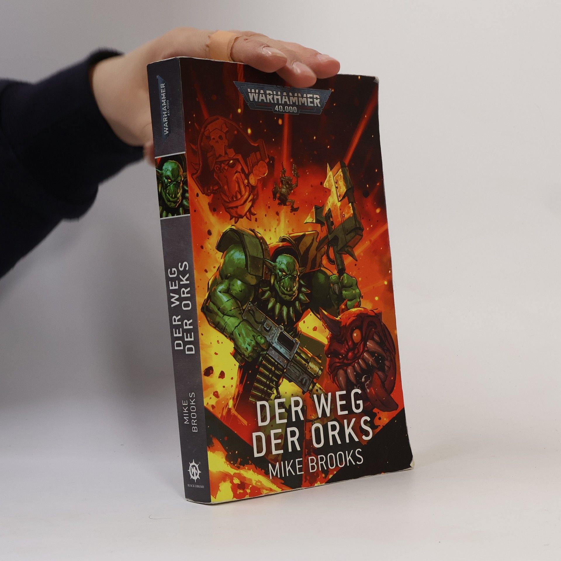 Mike Brooks Warhammer 40.000 - Der Weg der Orks
