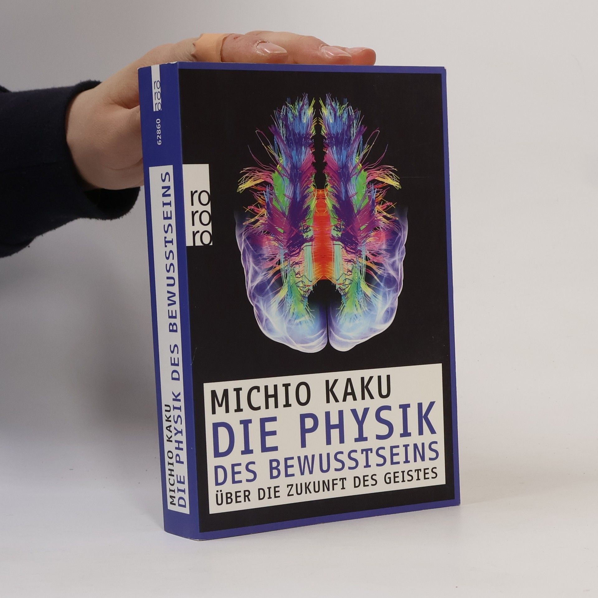 Michio Kaku Die Physik des Bewusstseins