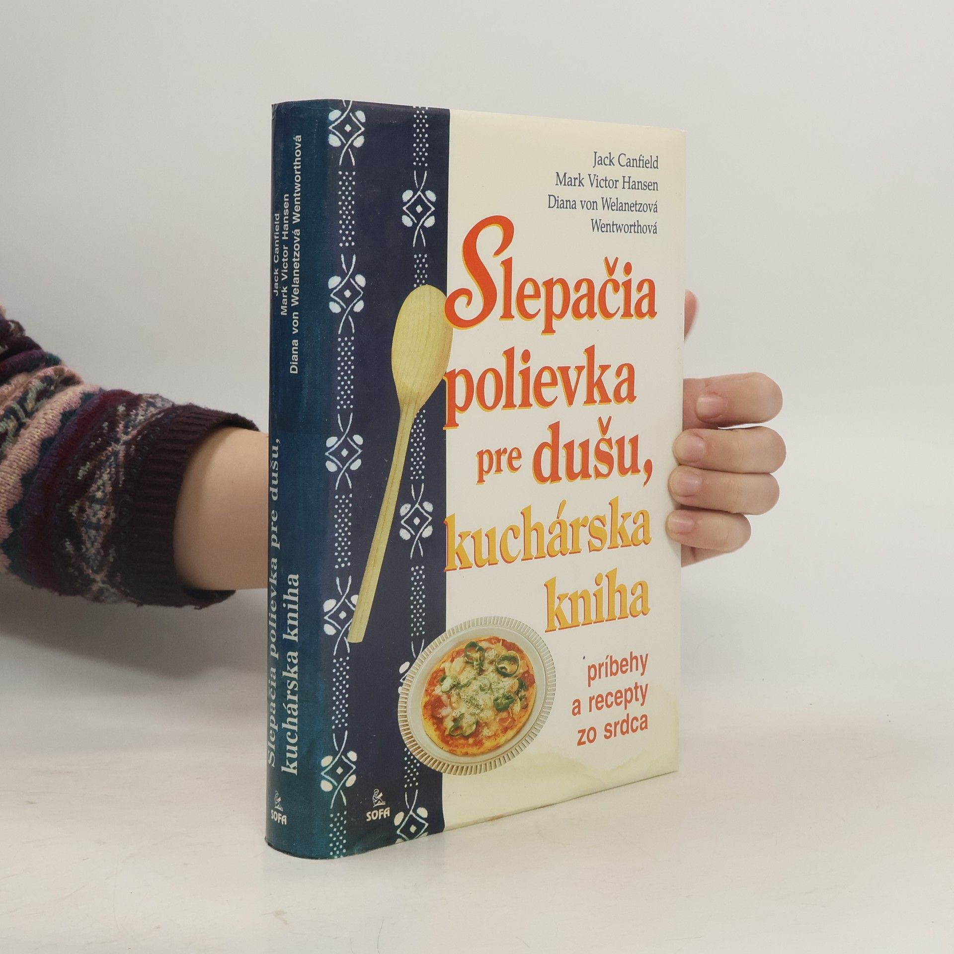 Jack Canfield Slepačia polievka pre dušu, kuchárska kniha