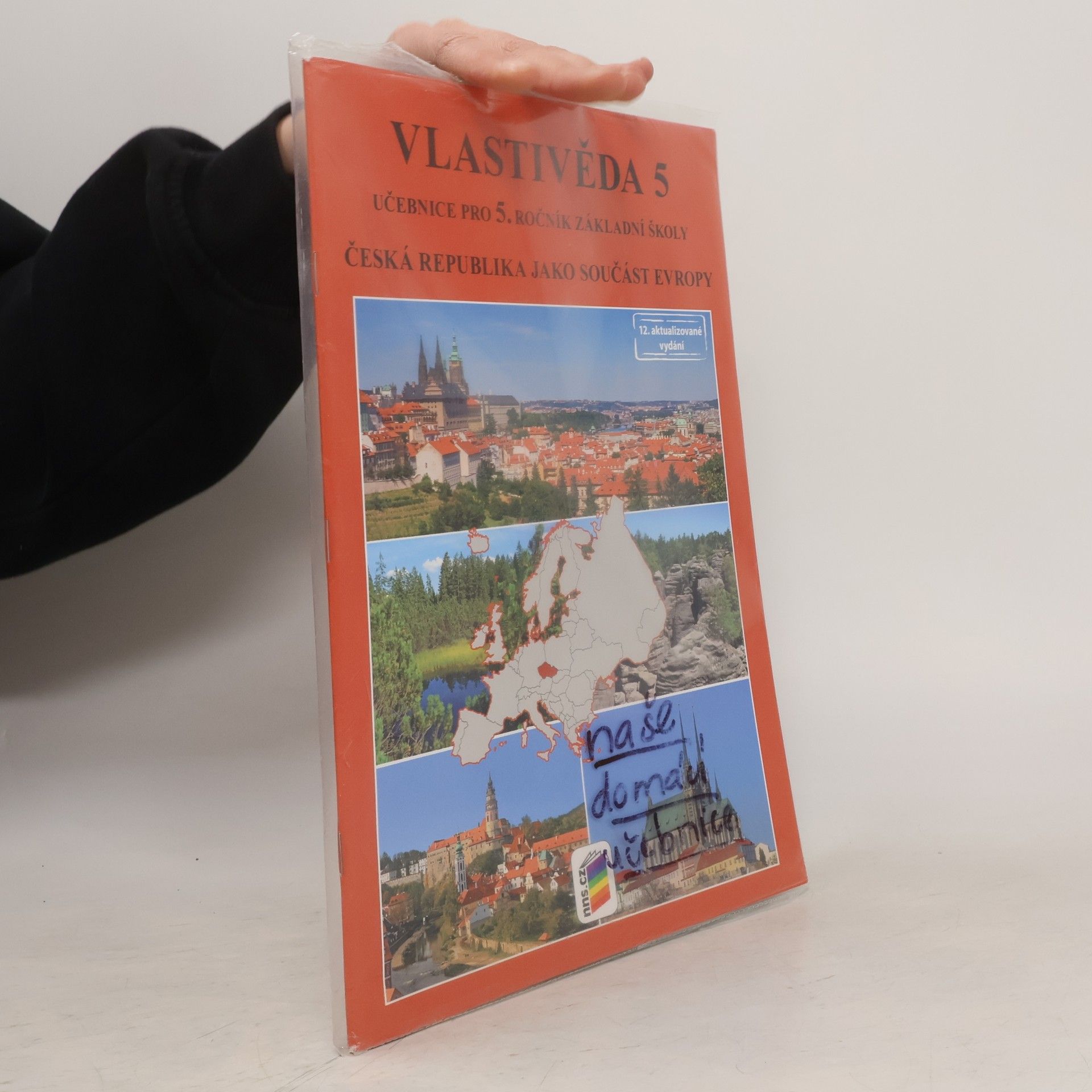 Petr Chalupa Vlastivěda 5 : učebnice : pro 5. ročník základní školy. Česká republika jako součást Evropy