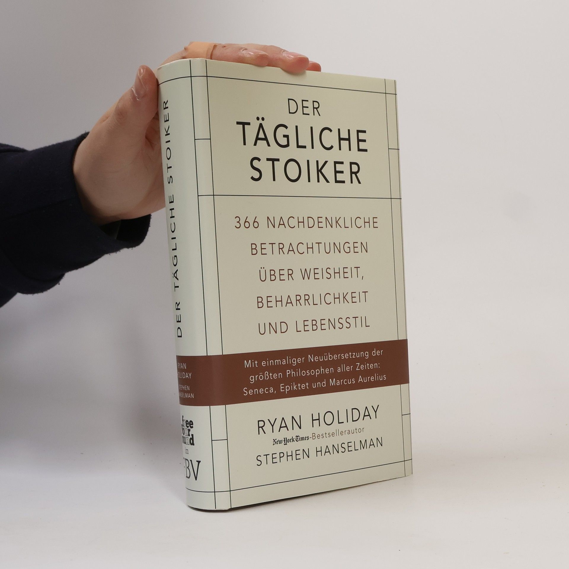 Ryan Holiday Der tägliche Stoiker
