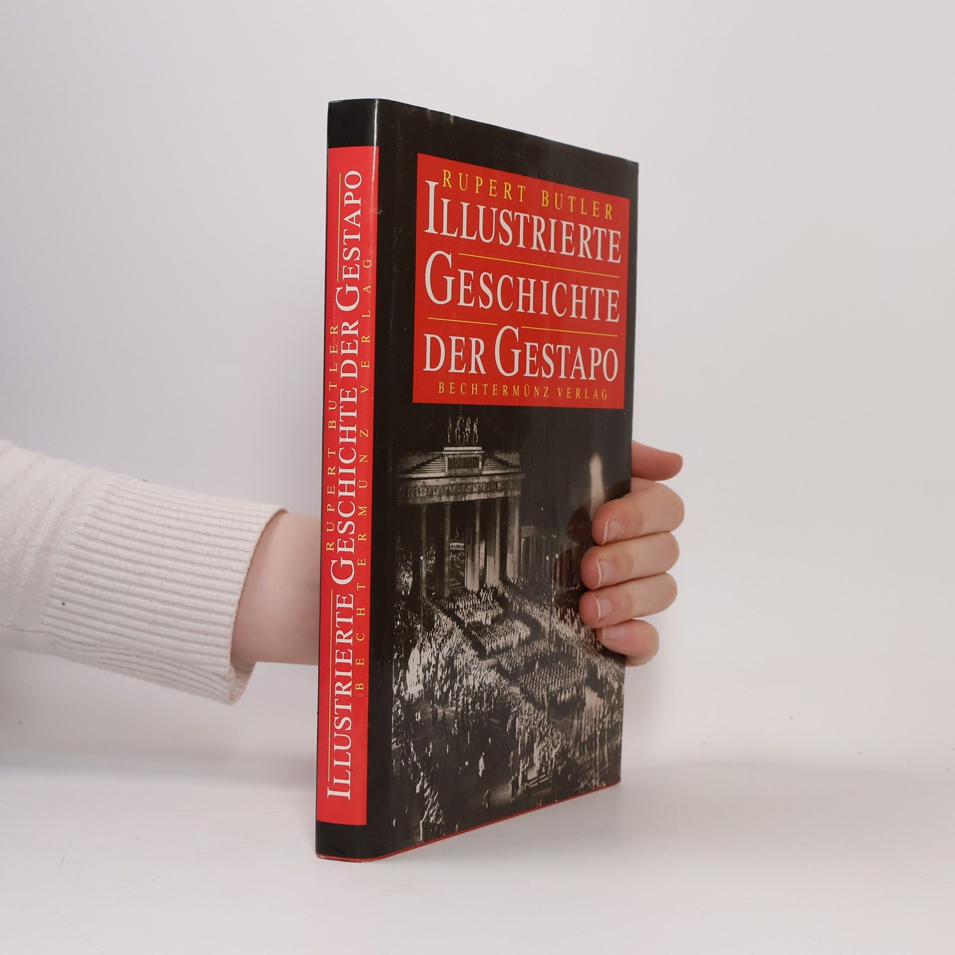 Illustrierte Geschichte der Gestapo