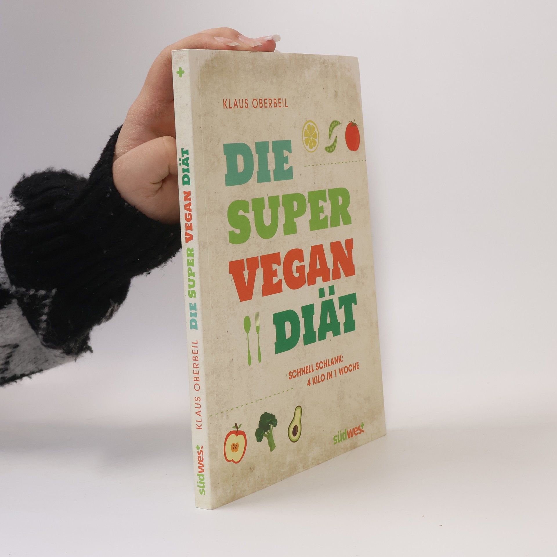 Klaus Oberbeil Die Super-Vegan-Diät