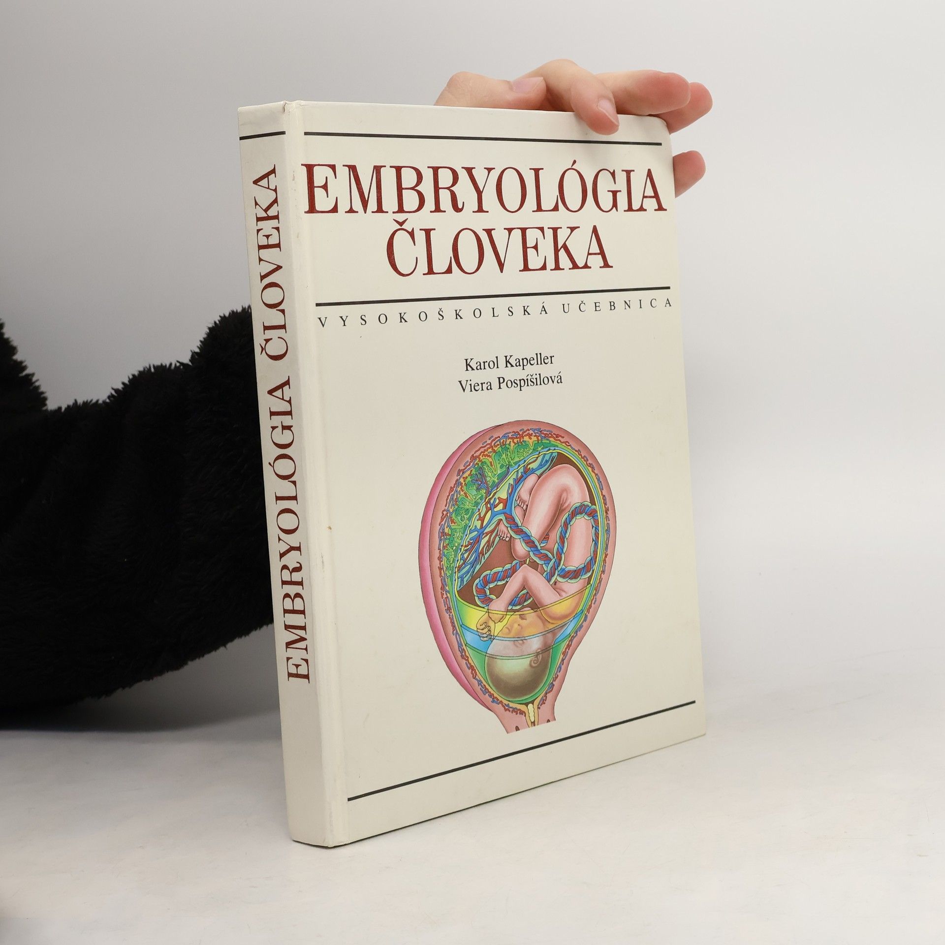 Embryológia človeka. Učebnica pre lekárske fakulty