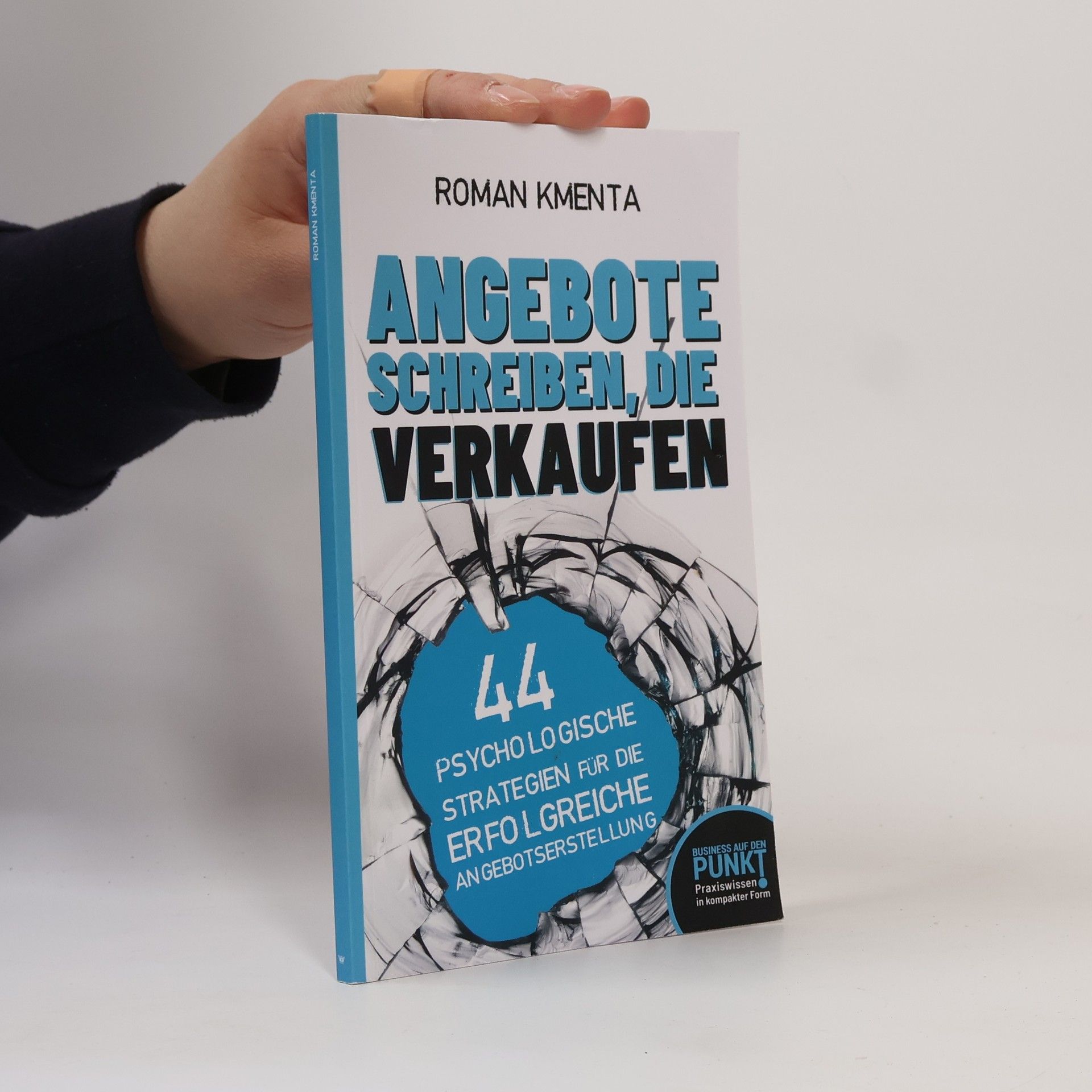 Roman Kmenta Angebote schreiben, die verkaufen