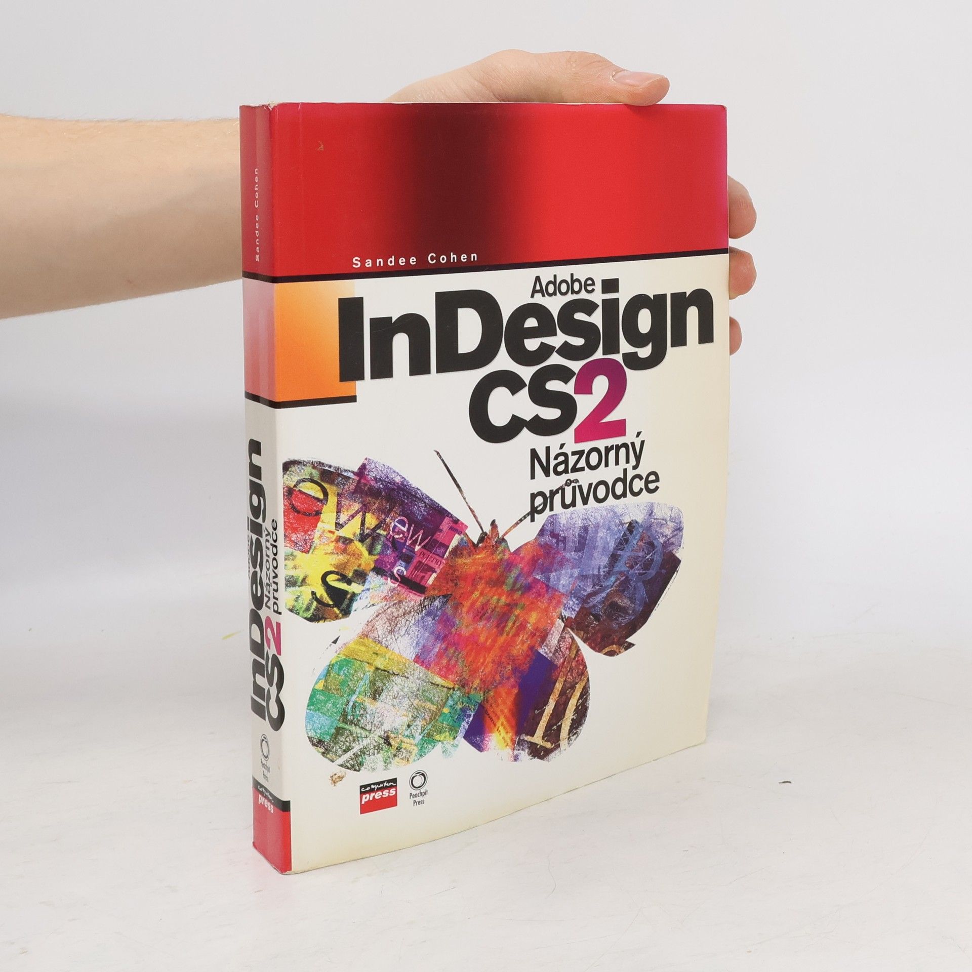 Sandee Cohen Adobe InDesign CS2. Názorný průvodce