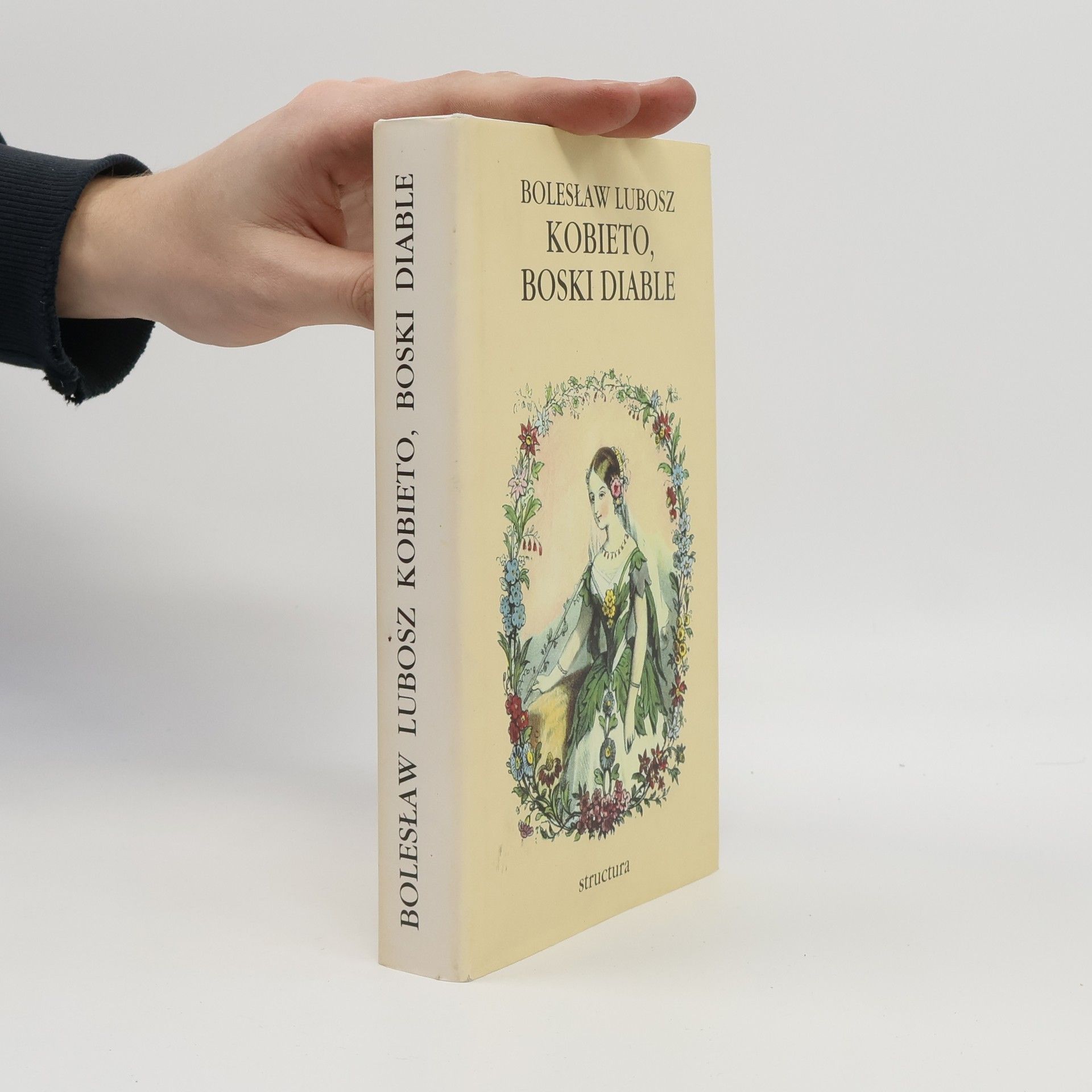 Bolesław Lubosz Kobieto, boski diable