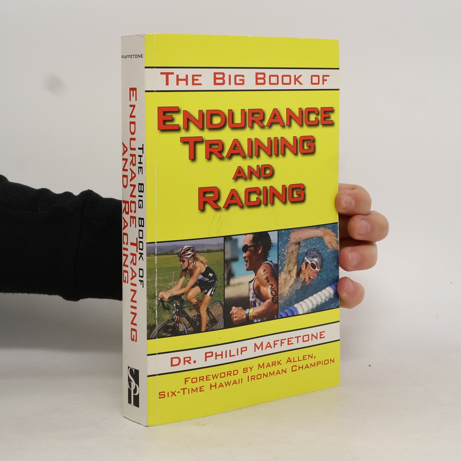 Philip Maffetone The Big Book of Endurance Training and Racing