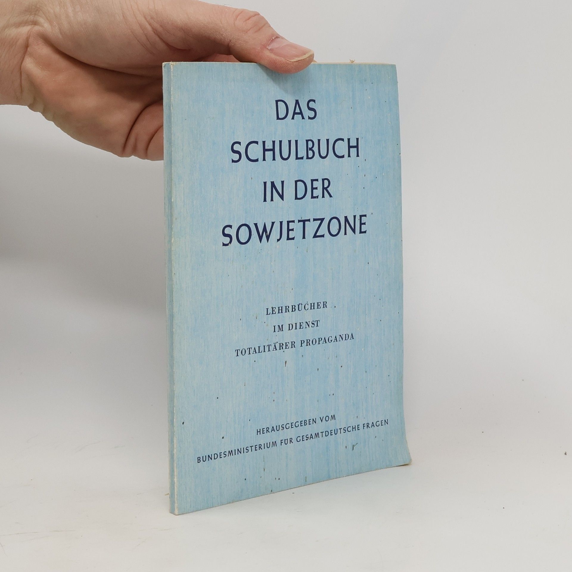 Peter R. Lücke Das Schulbuch in der Sowjetzone