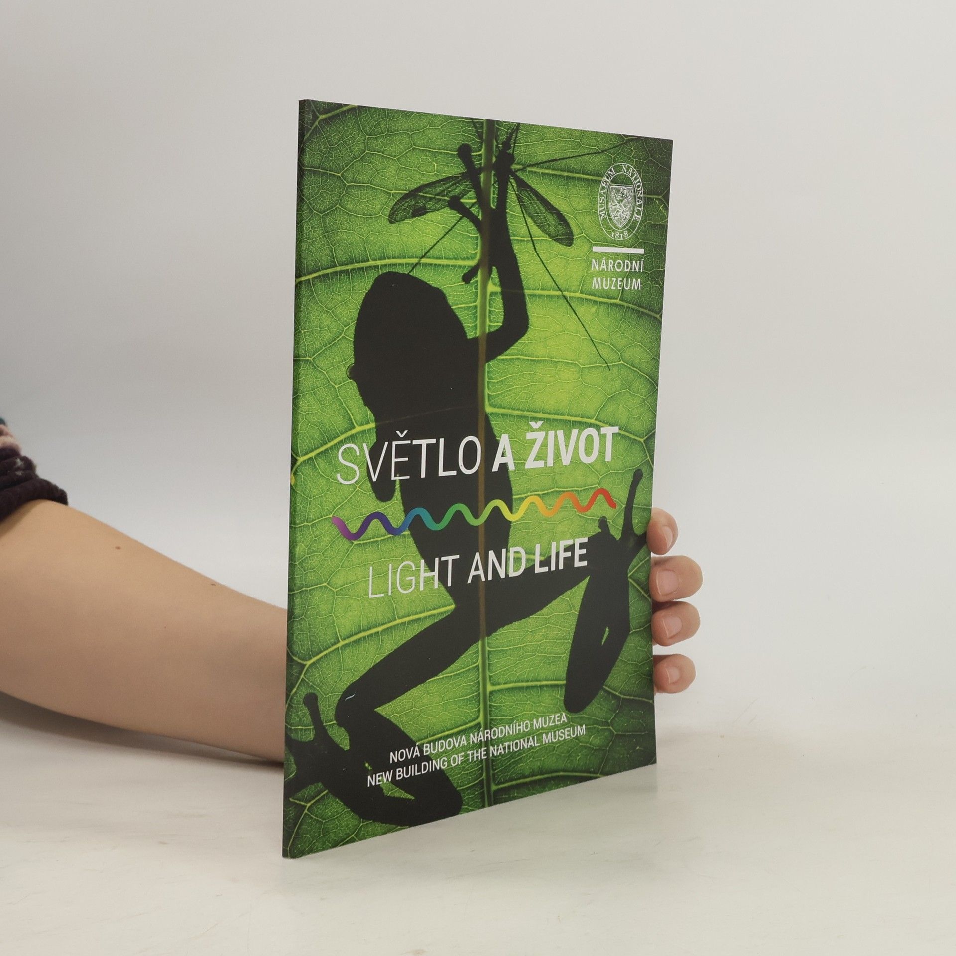 Autorenkollektiv Světlo a život : Nová budova Národního muzea = Light and life : New Building of the National Museum