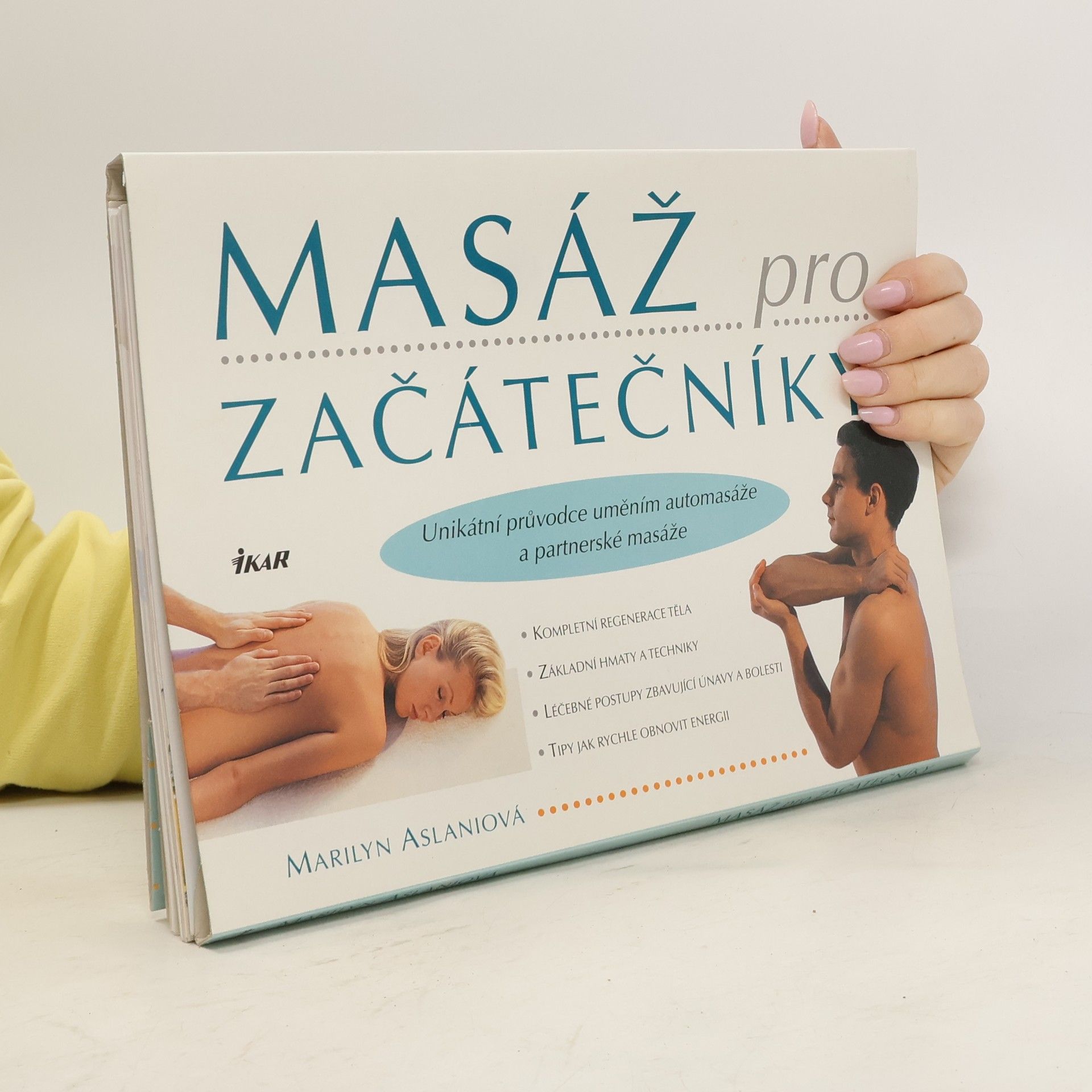 Aslaniová Marilyn Masáž pro začátečníky