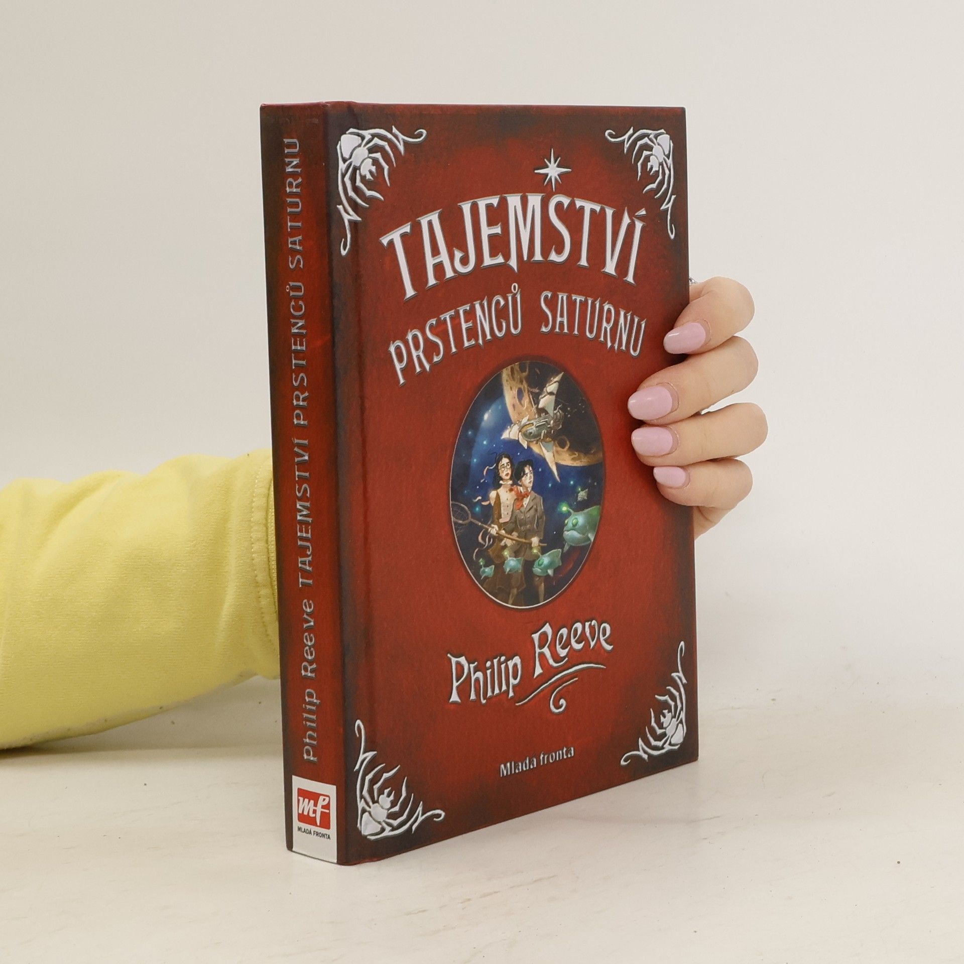 Philip Reeve Tajemství prstenců Saturnu: Dobrodružné vyprávění o nebezpečenství a odvaze v nejzazších koutech vesmíru