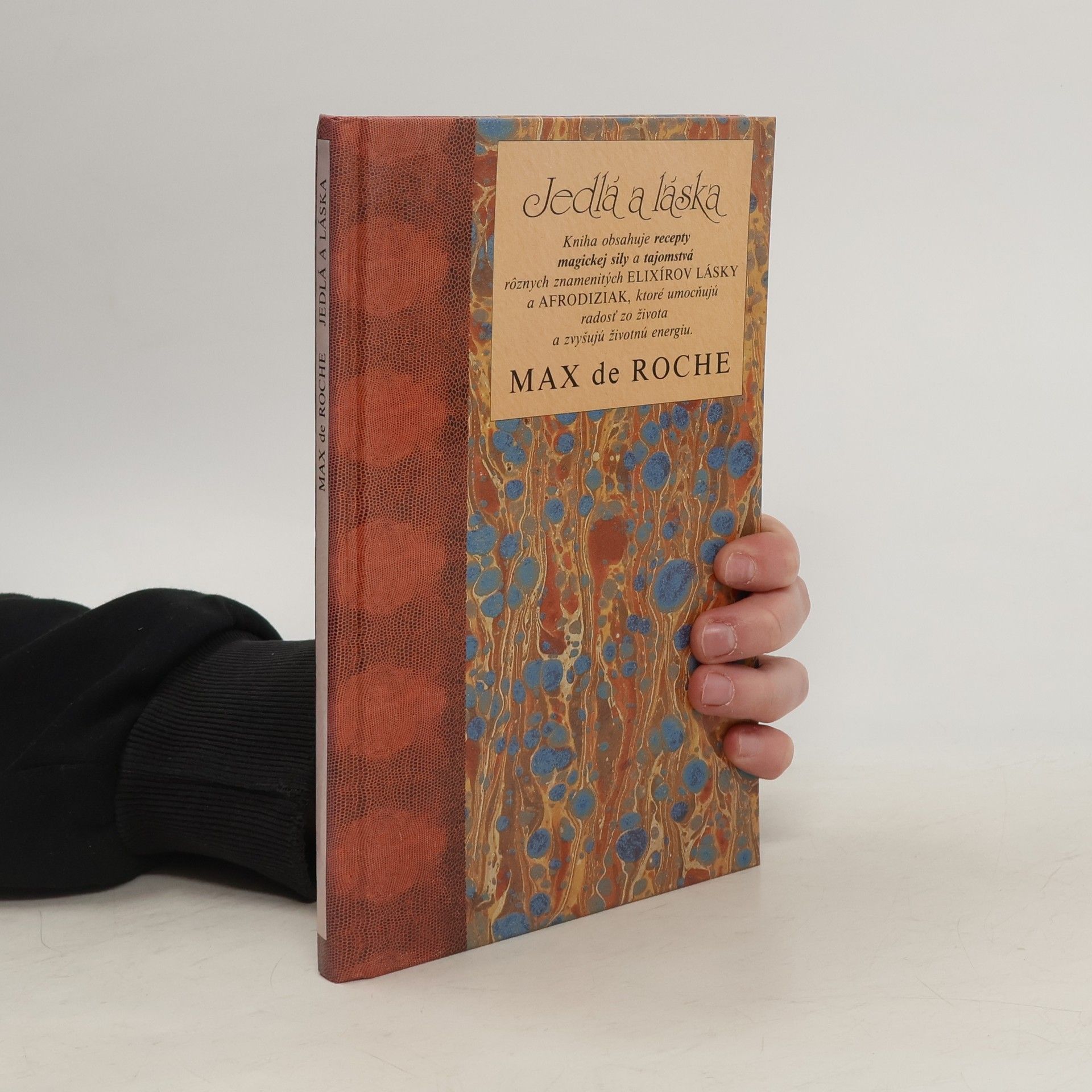 Max de Roche Jedlá a láska